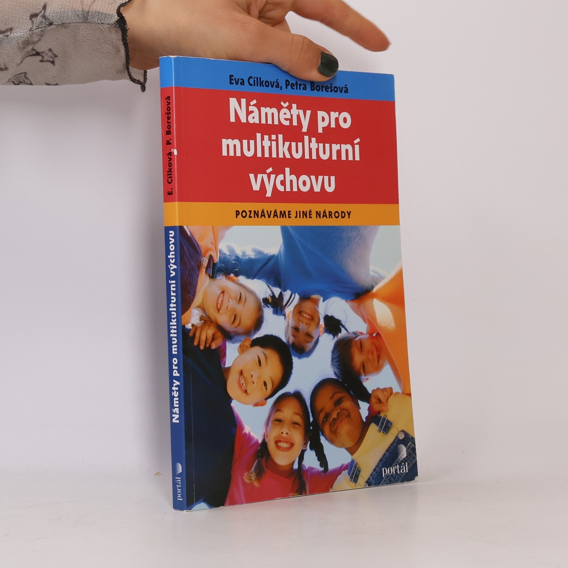 Petra Borešová Náměty pro multikulturní výchovu : poznáváme jiné národy
