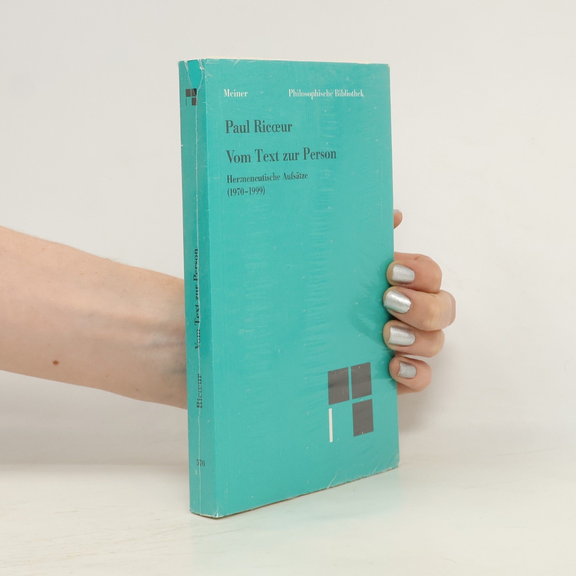 Paul Ricœur Vom Text zur Person