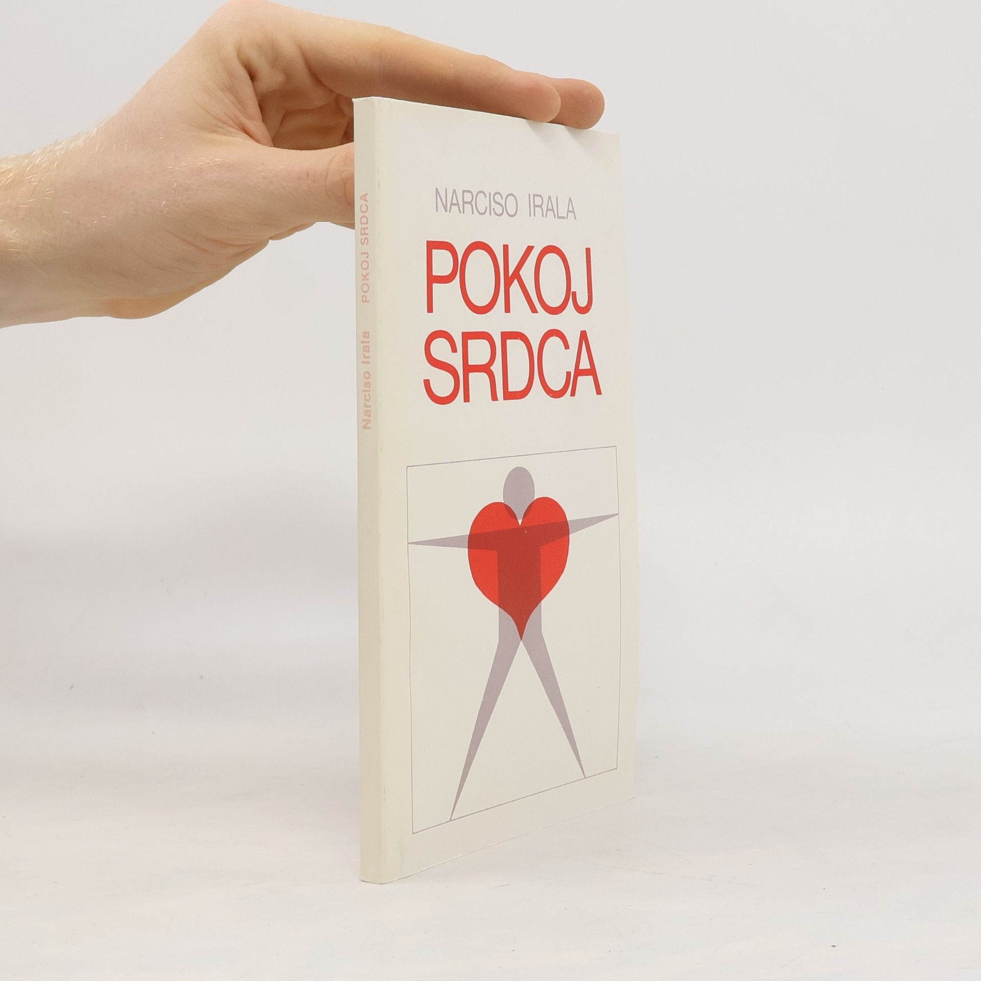 Narciso Irala Pokoj srdca