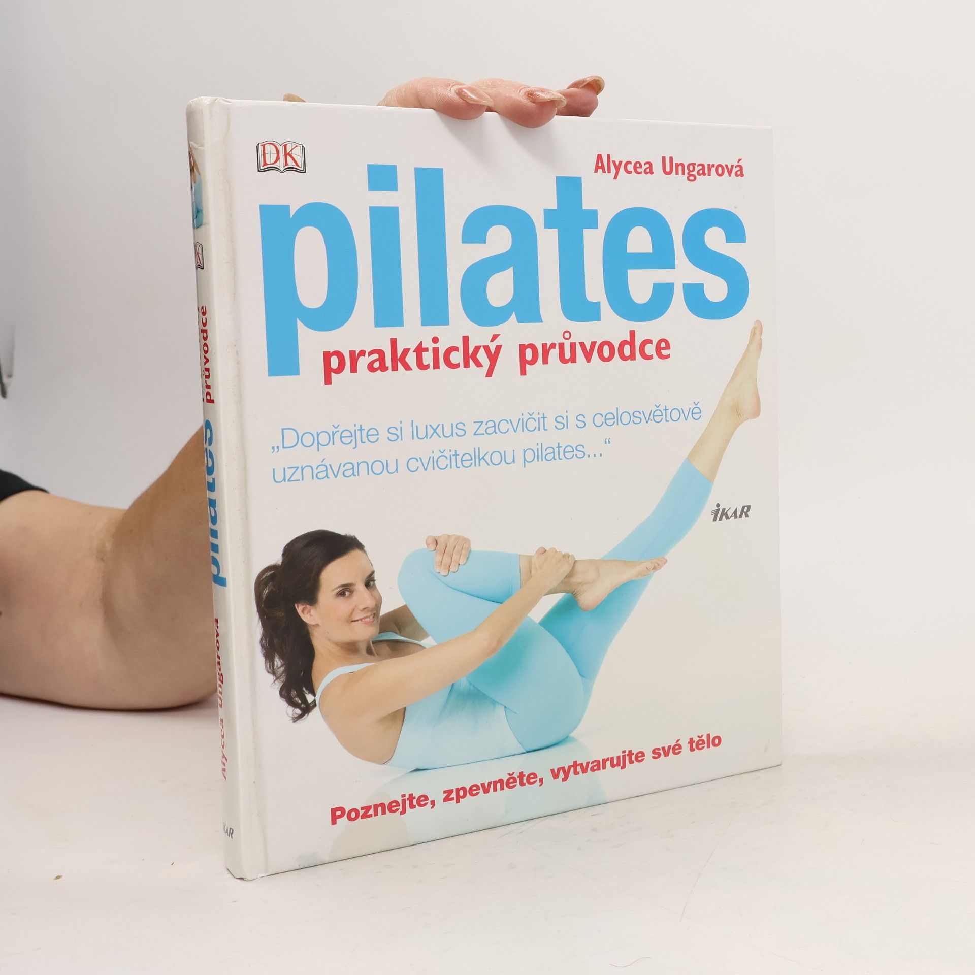 Alycea Ungaro Pilates: Praktický průvodce