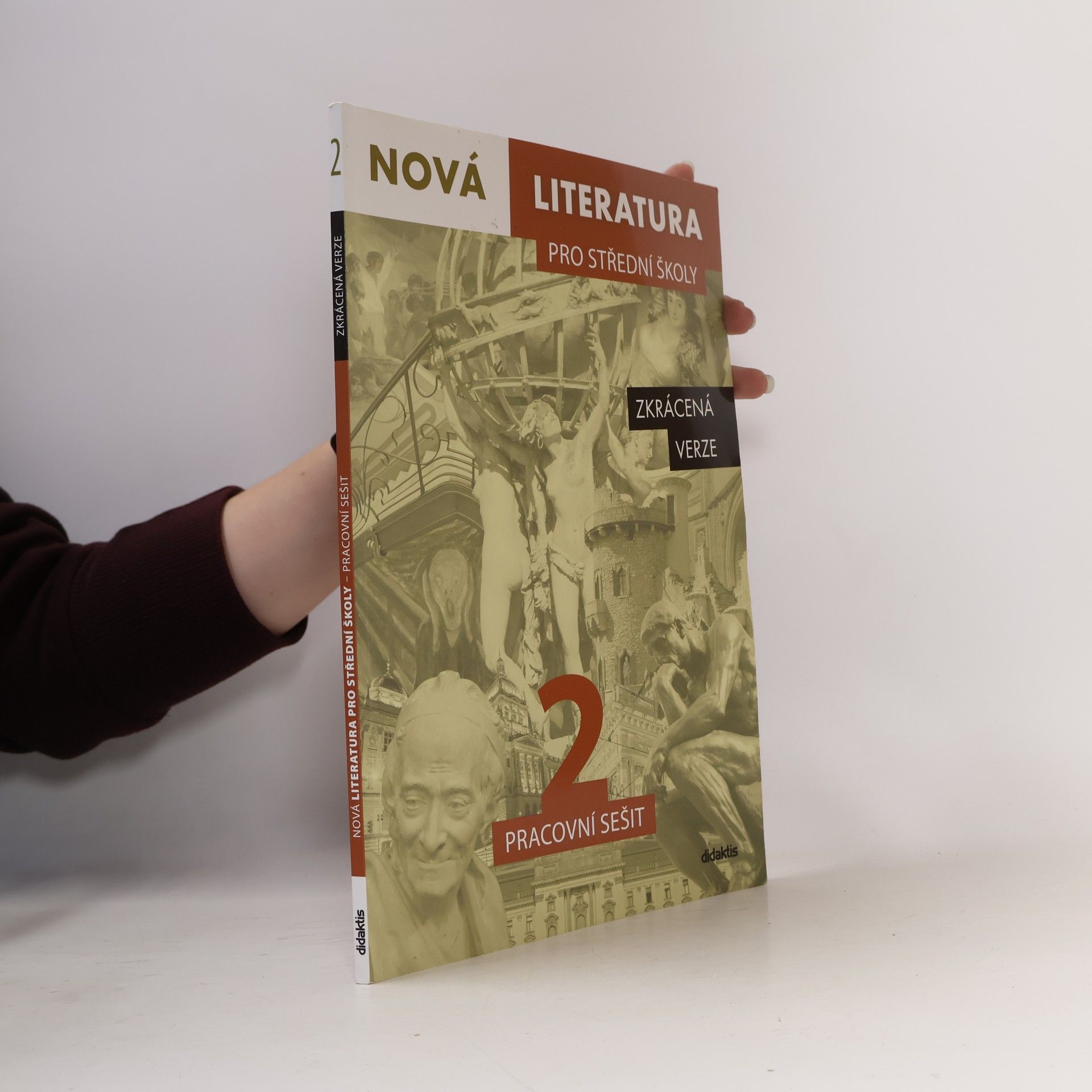 kolektiv Nová literatura pro střední školy 2 Pracovní sešit