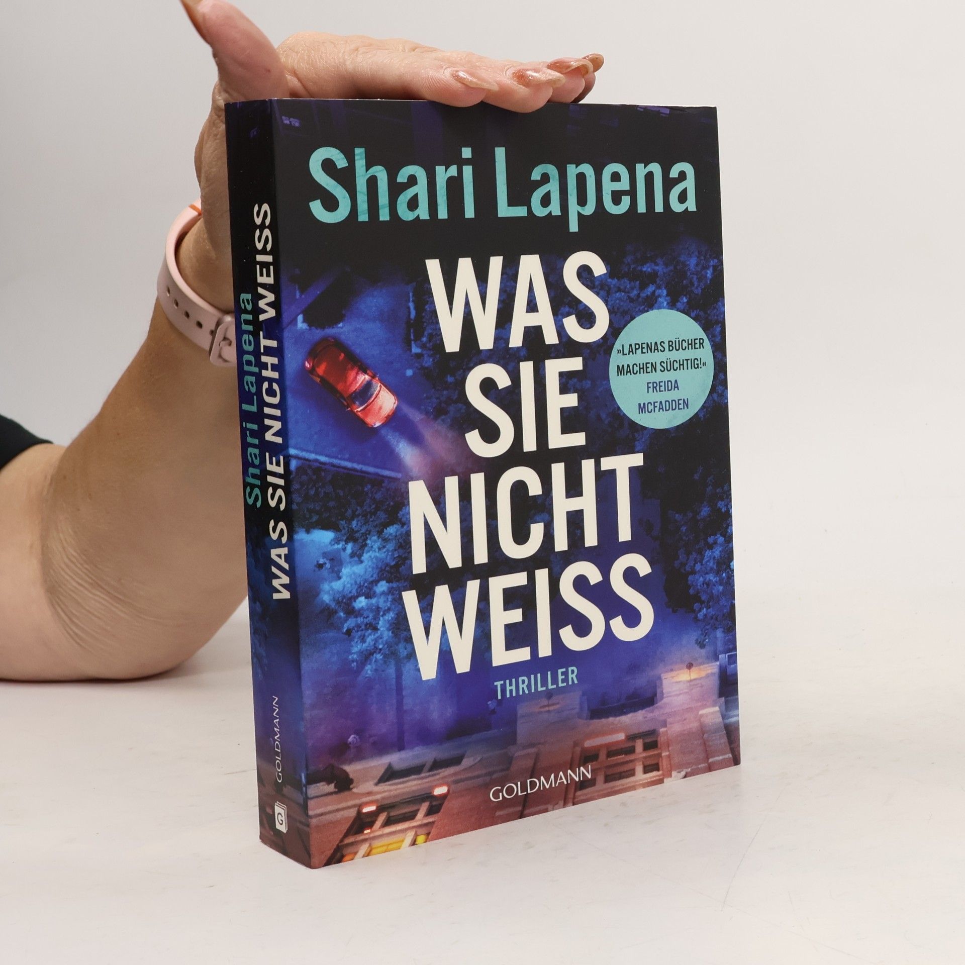 Shari Lapena Was sie nicht weiß