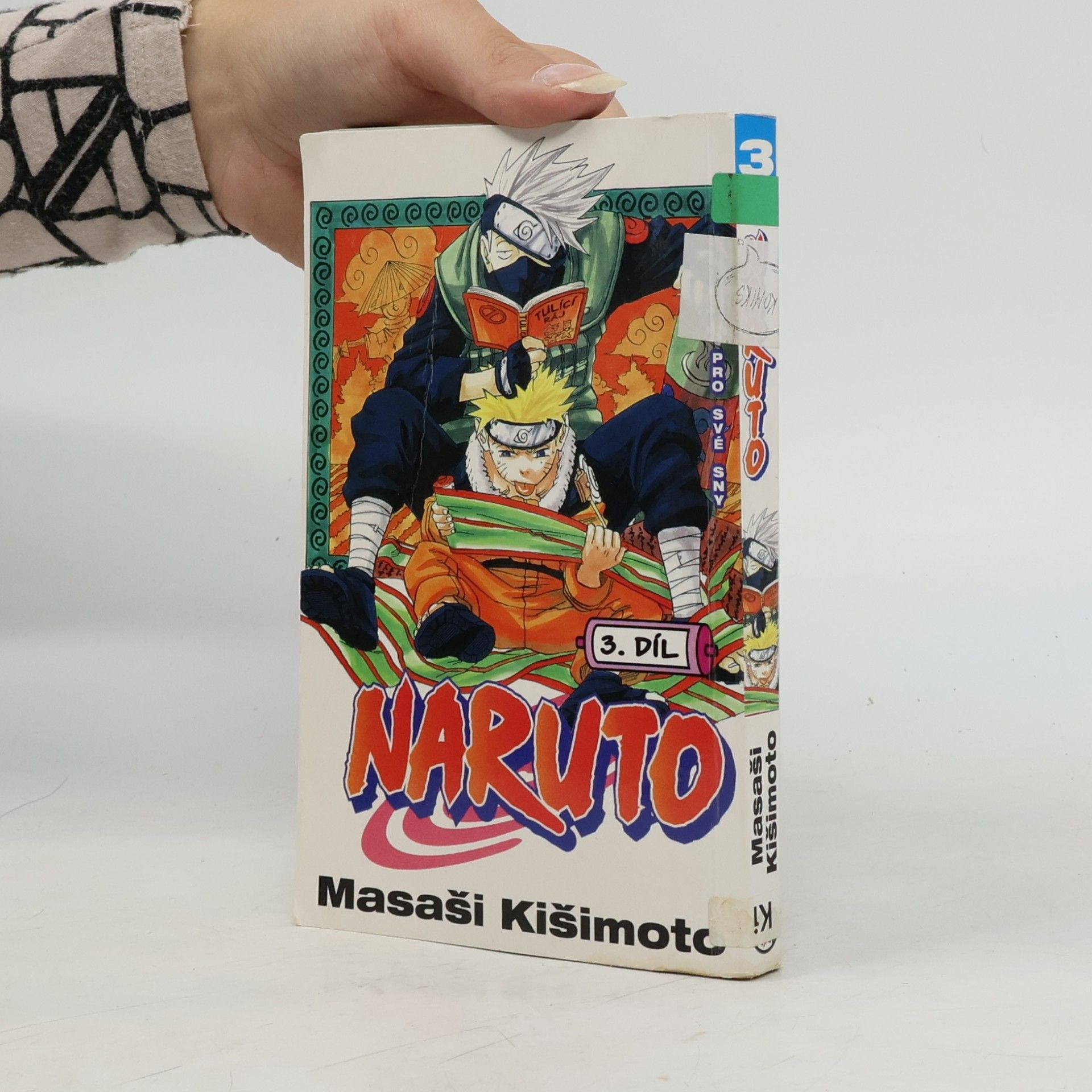 Masaši Kišimoto Pro své sny. Naruto 3. díl