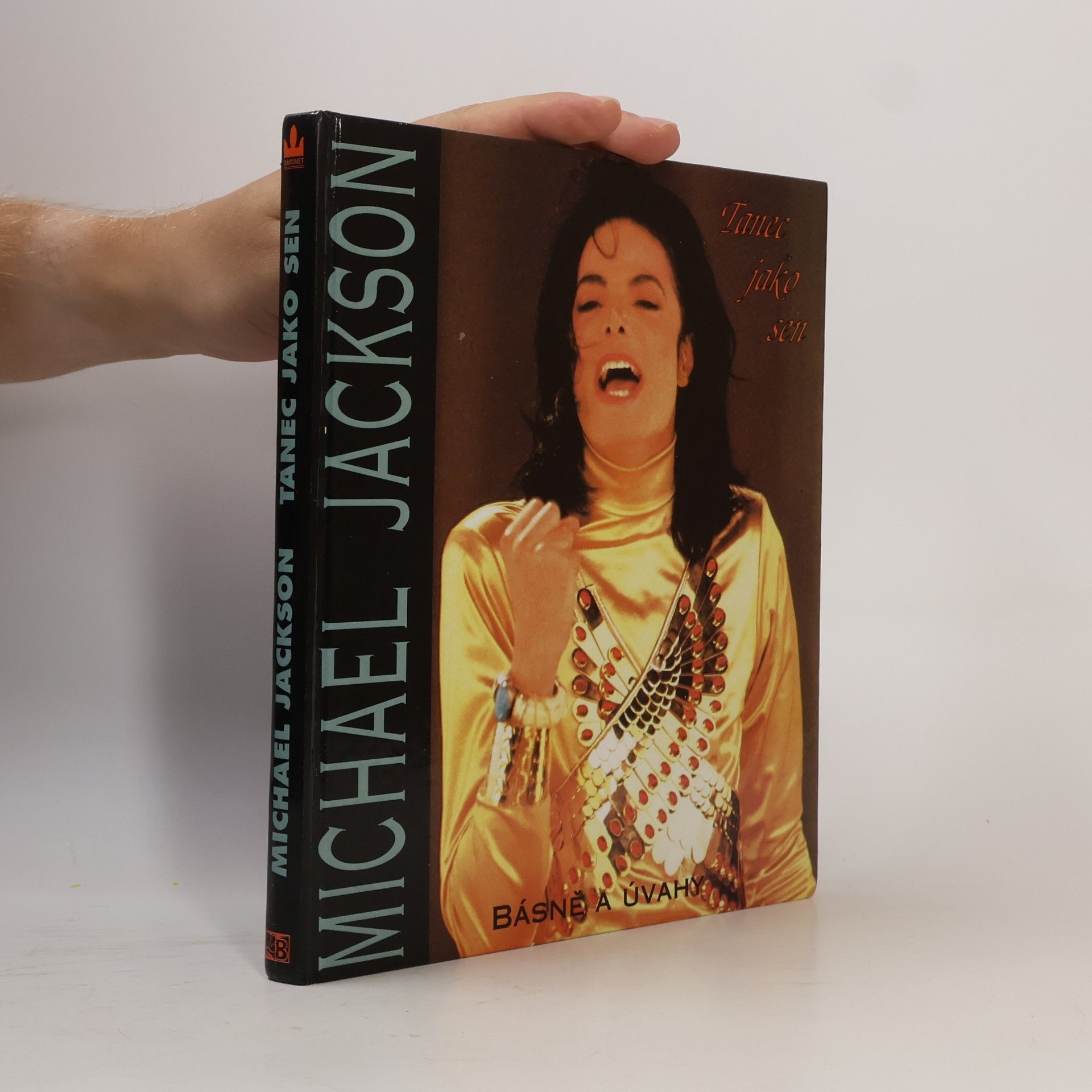 Michael Jackson Tanec jako sen : Básně a úvahy