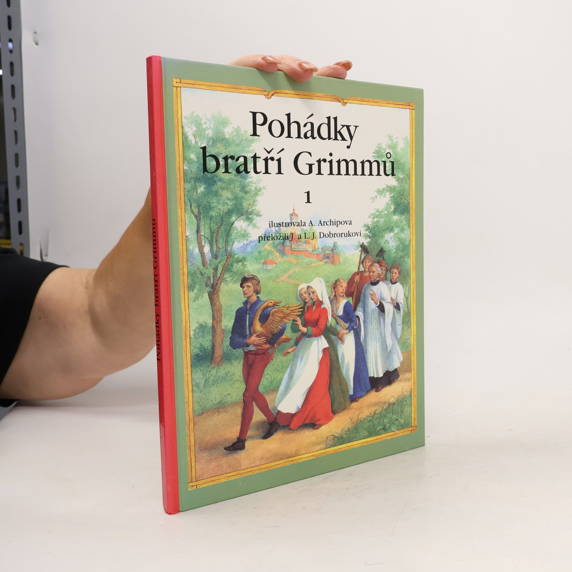 Wilhelm Karl Grimm Pohádky bratří Grimmů 1