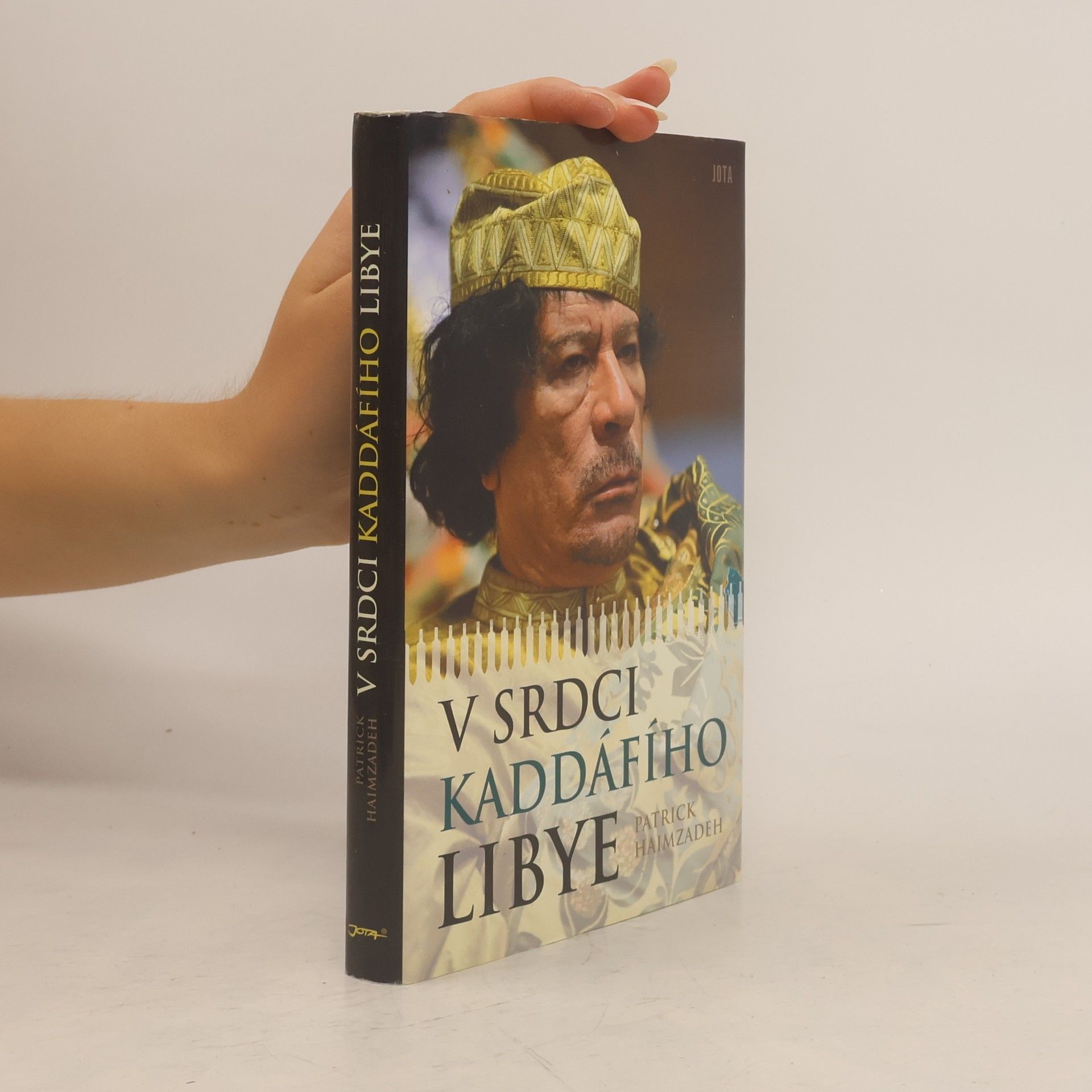 Patrick Haimzadeh V srdci Kaddáfího Libye