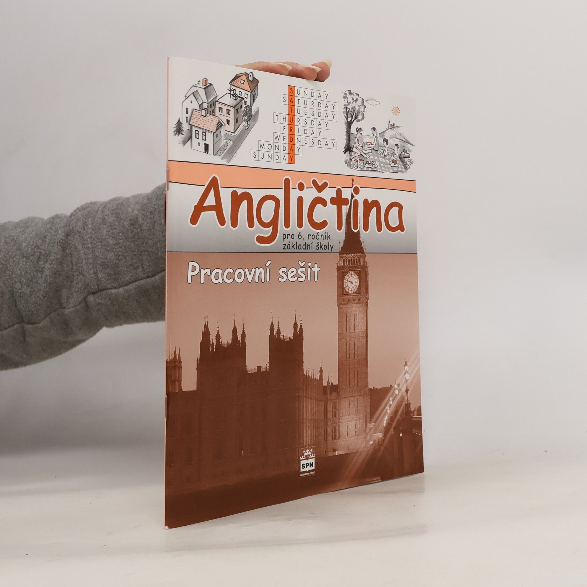 Angličtina pro 6. ročník základní školy Pracovní sešit