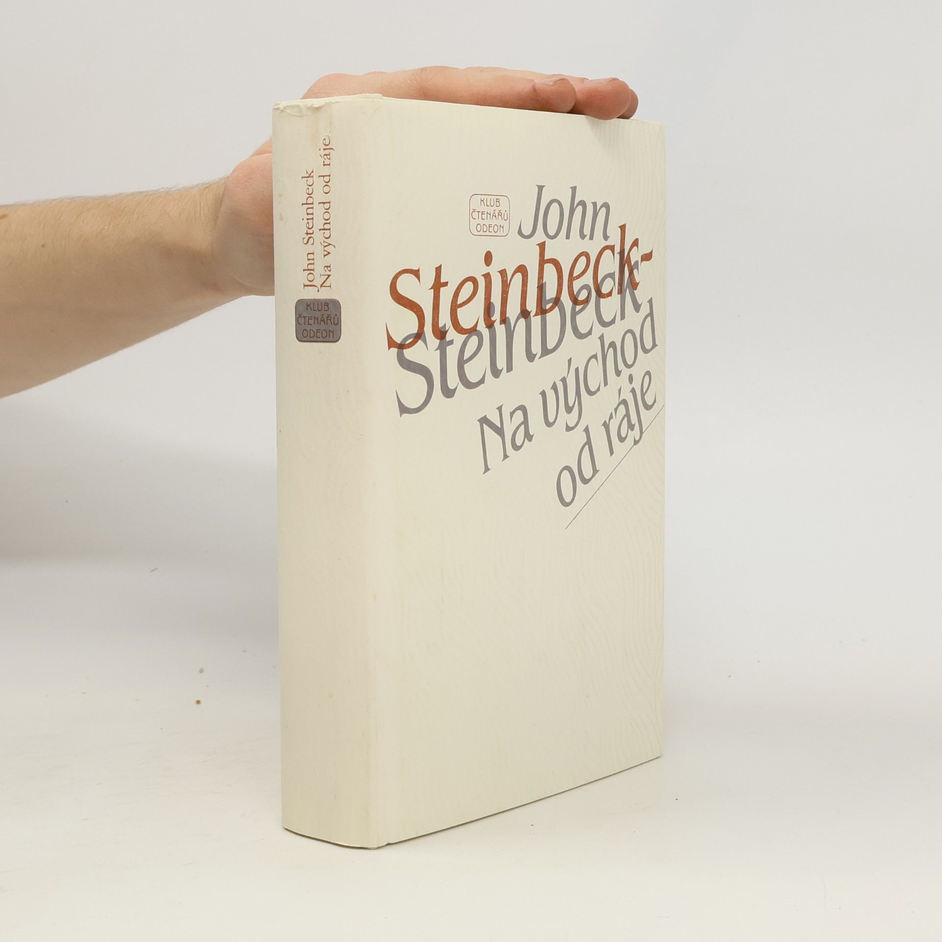 John Steinbeck Na východ od ráje