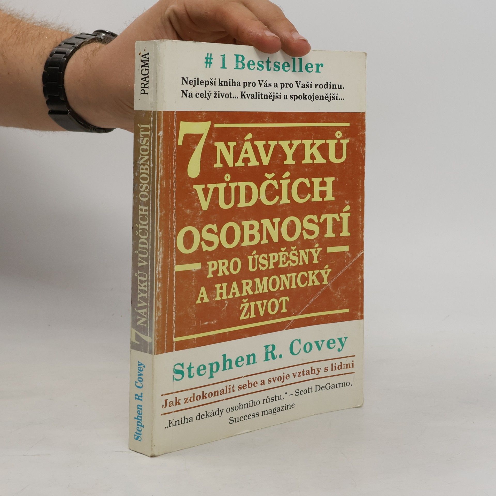 Stephen Covey 7 návyků vůdčích osobností pro úspěšný a harmonický život