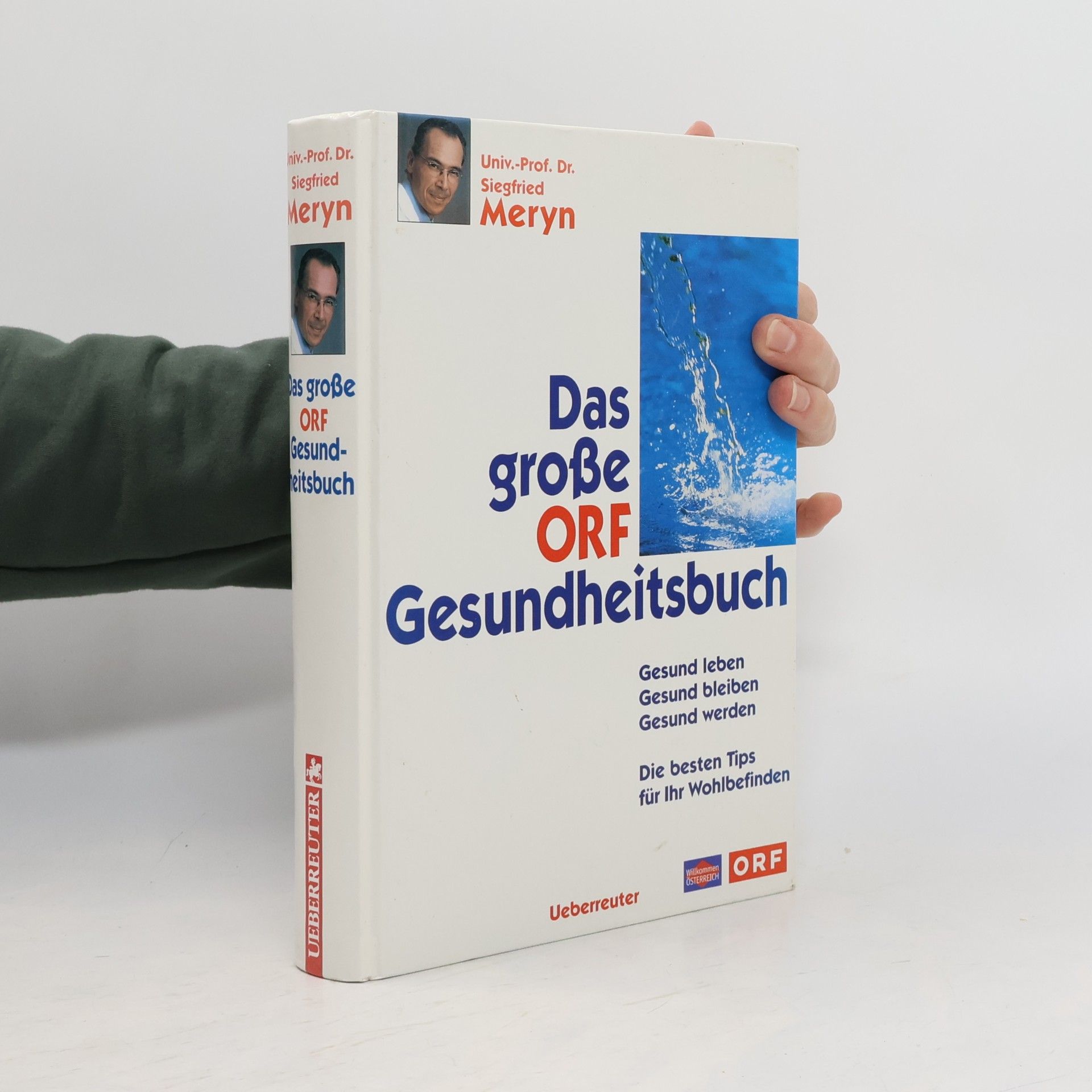 Siegfried Meryn Das große ORF-Gesundheitsbuch