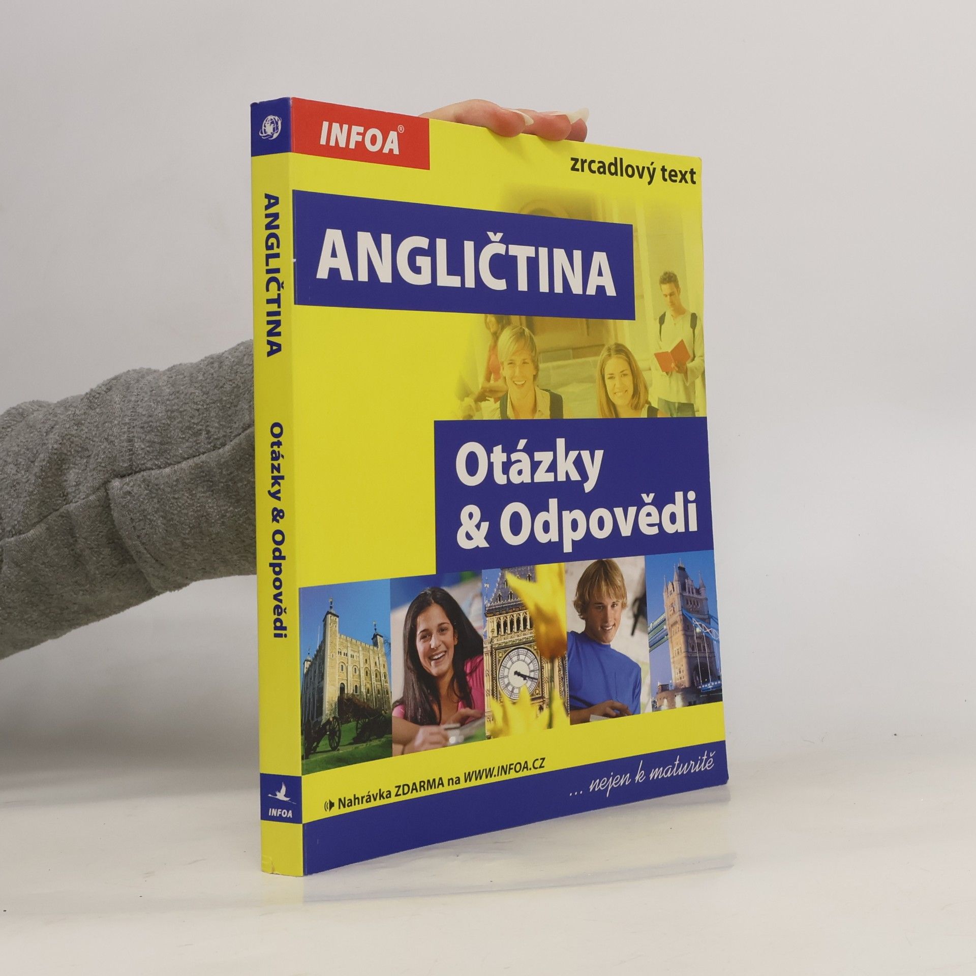 Angličtina : Otázky a Odpovědi : nejen k maturitě