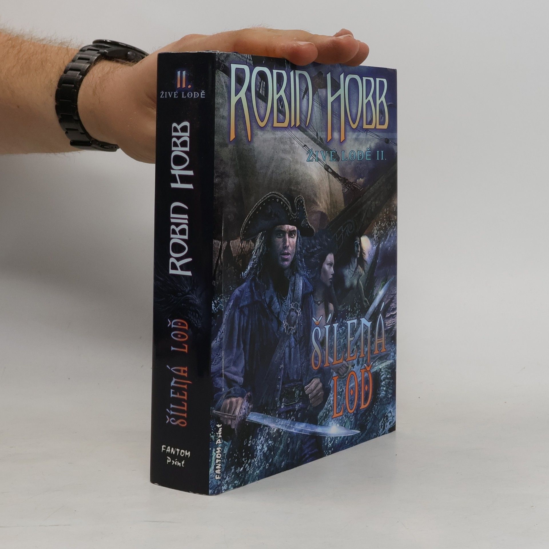 Robin Hobb Šílená loď. Živé lodě II