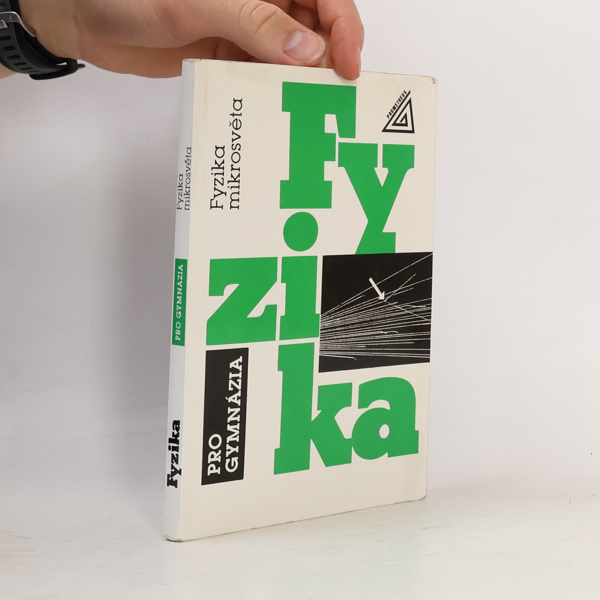 Ivan Štoll Fyzika pro gymnázia : fyzika mikrosvěta