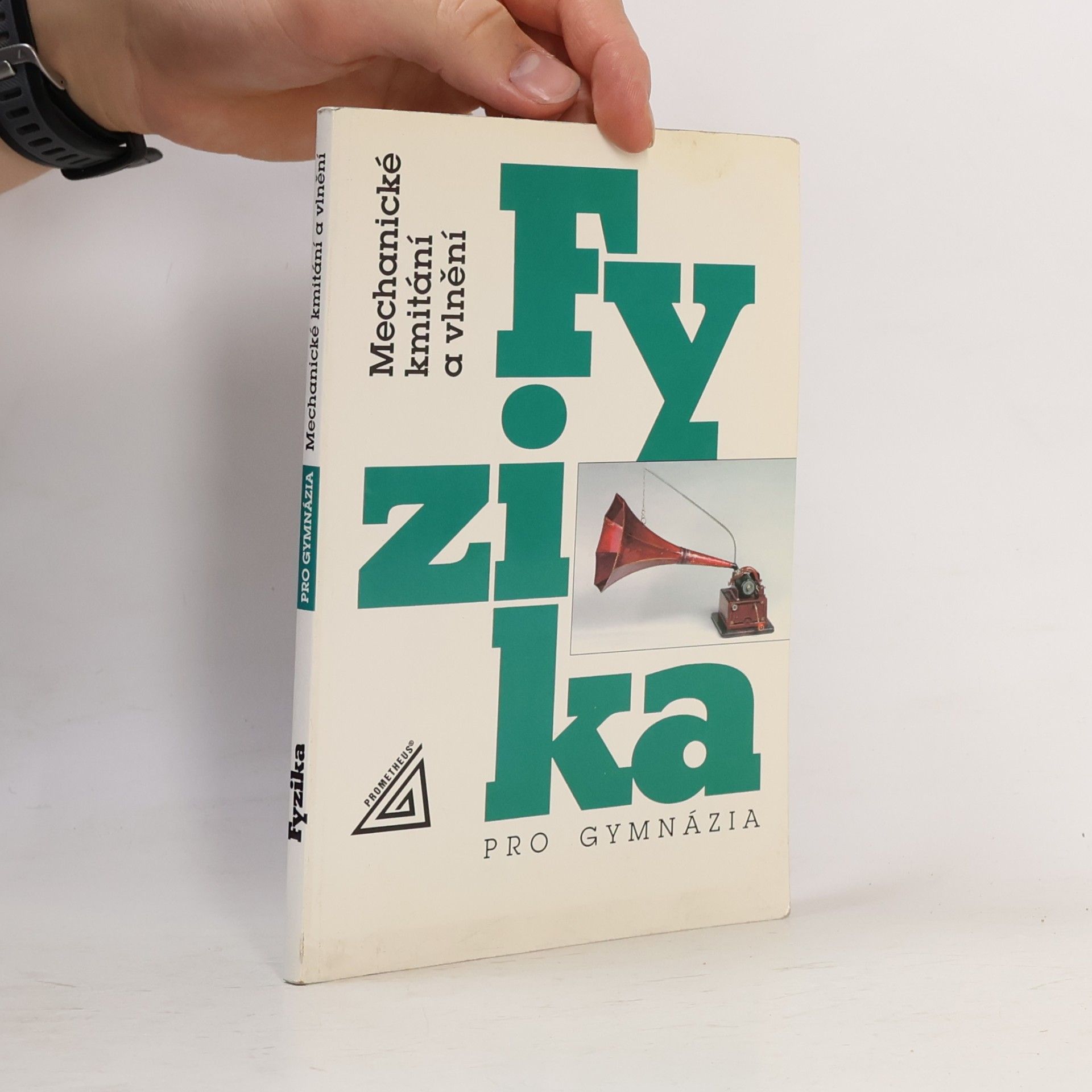 Oldřich Lepil Fyzika pro gymnázia: Mechanické kmitání a vlnění