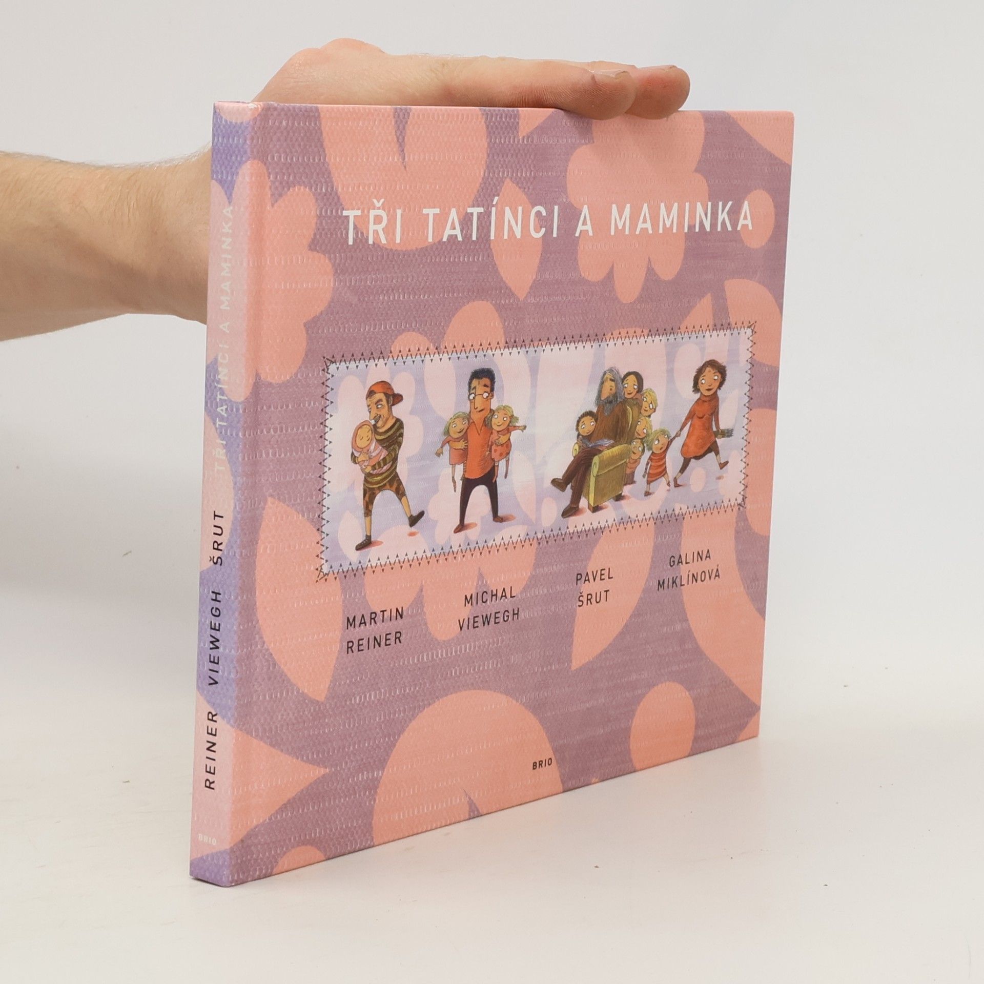 Tři tatínci a maminka