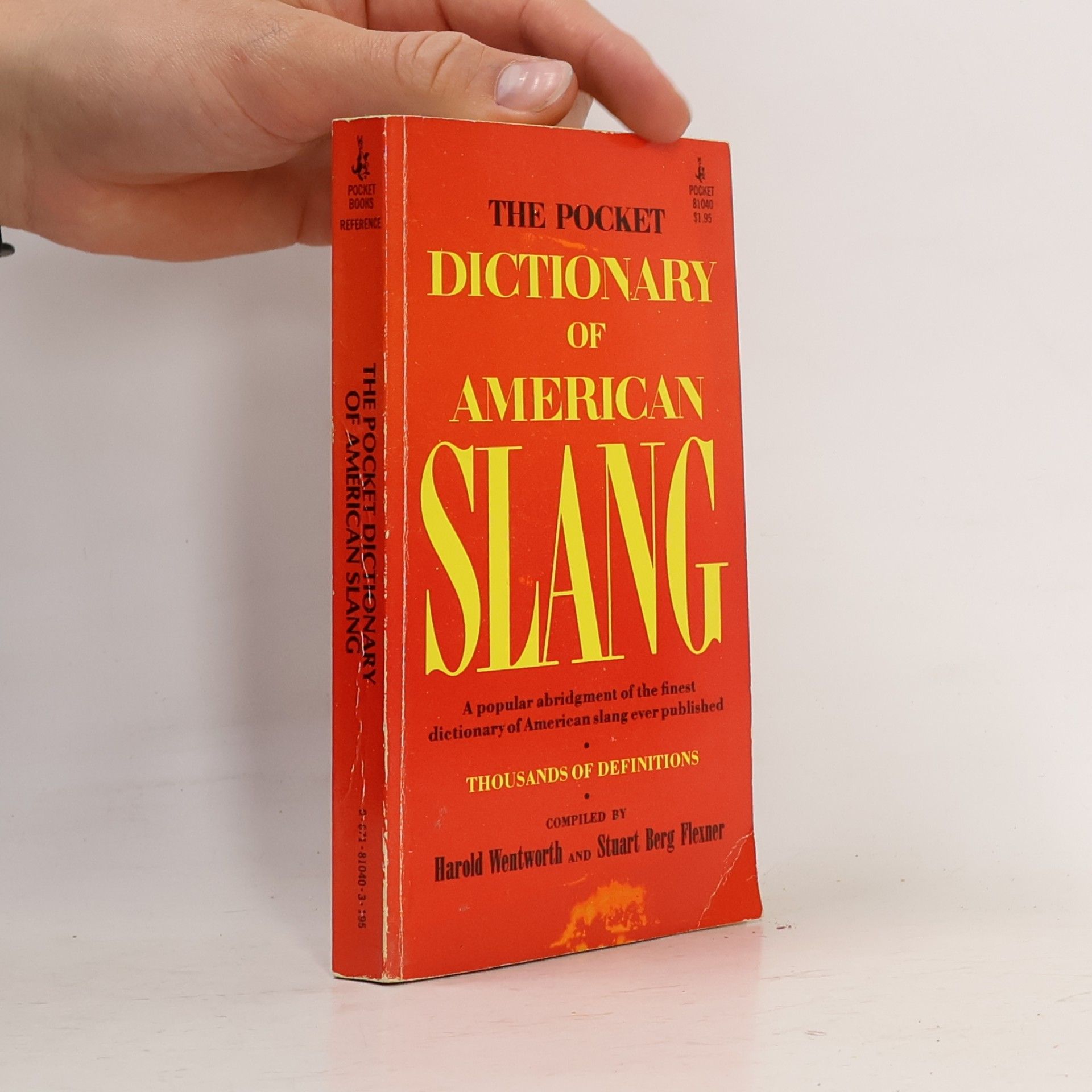 Harold Wentworth The Pocket Dictionary of American Slang