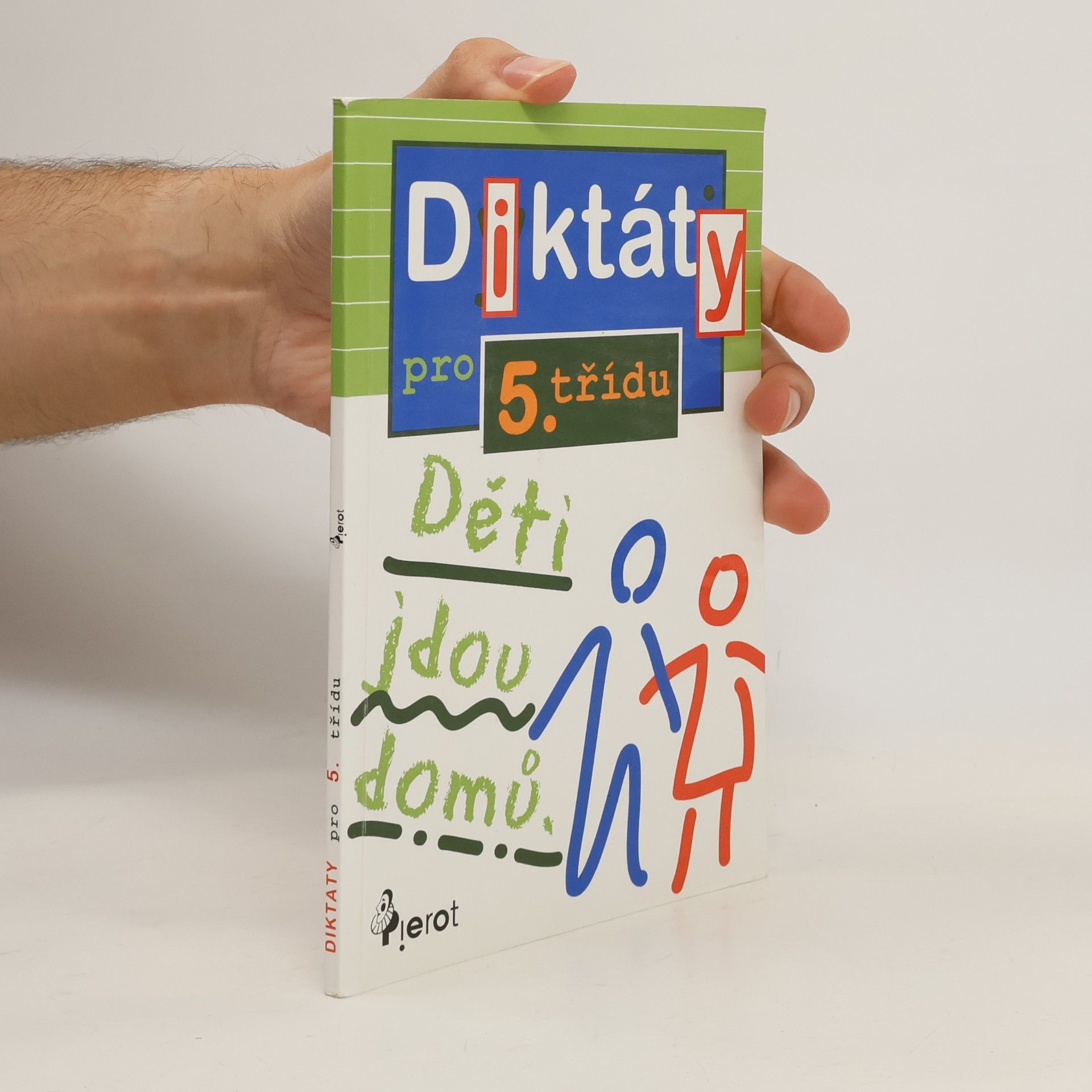Peter S. Milan Diktáty pro 5. třídu ZŠ