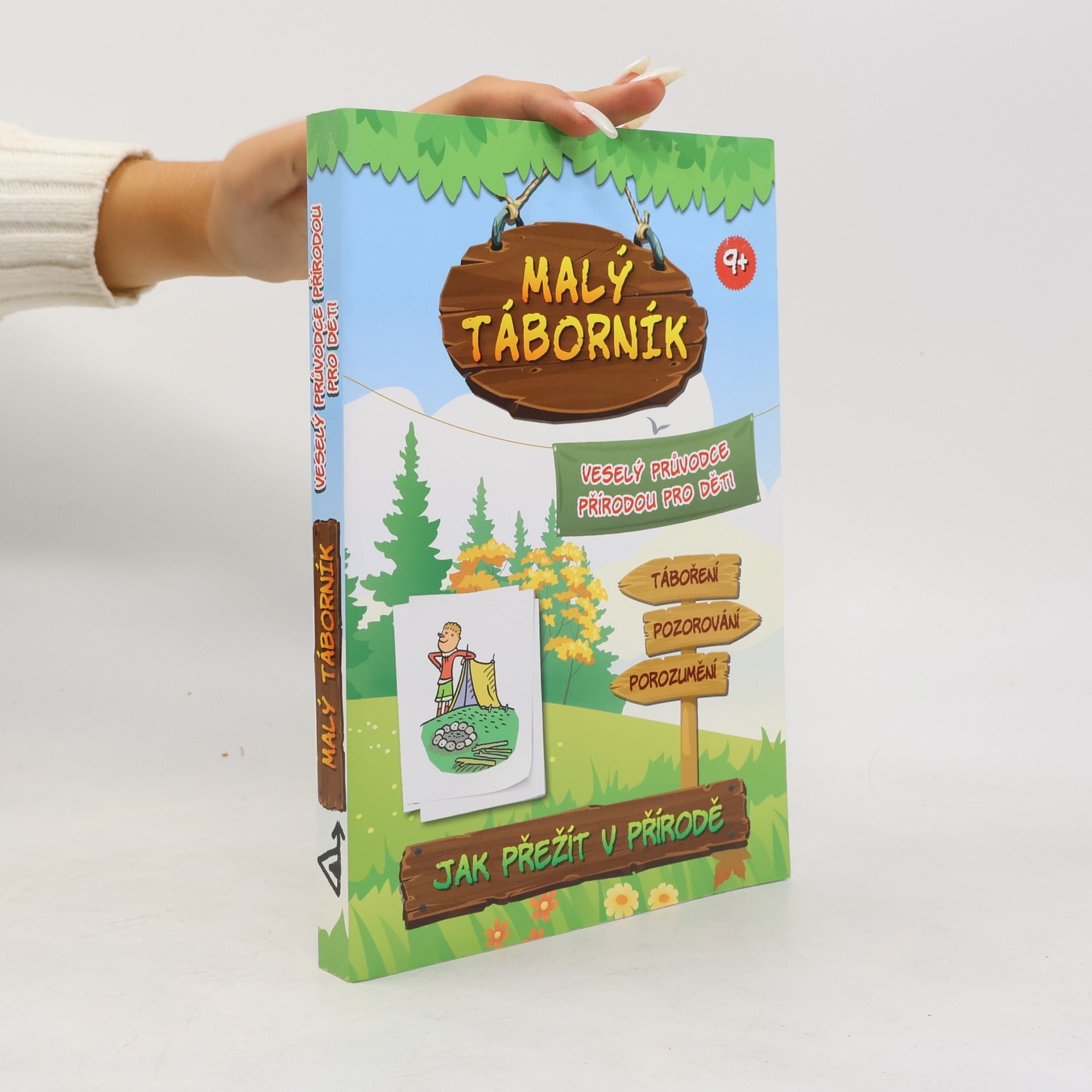 Jana Mališová Malý táborník. Veselý průvodce přírodou pro děti