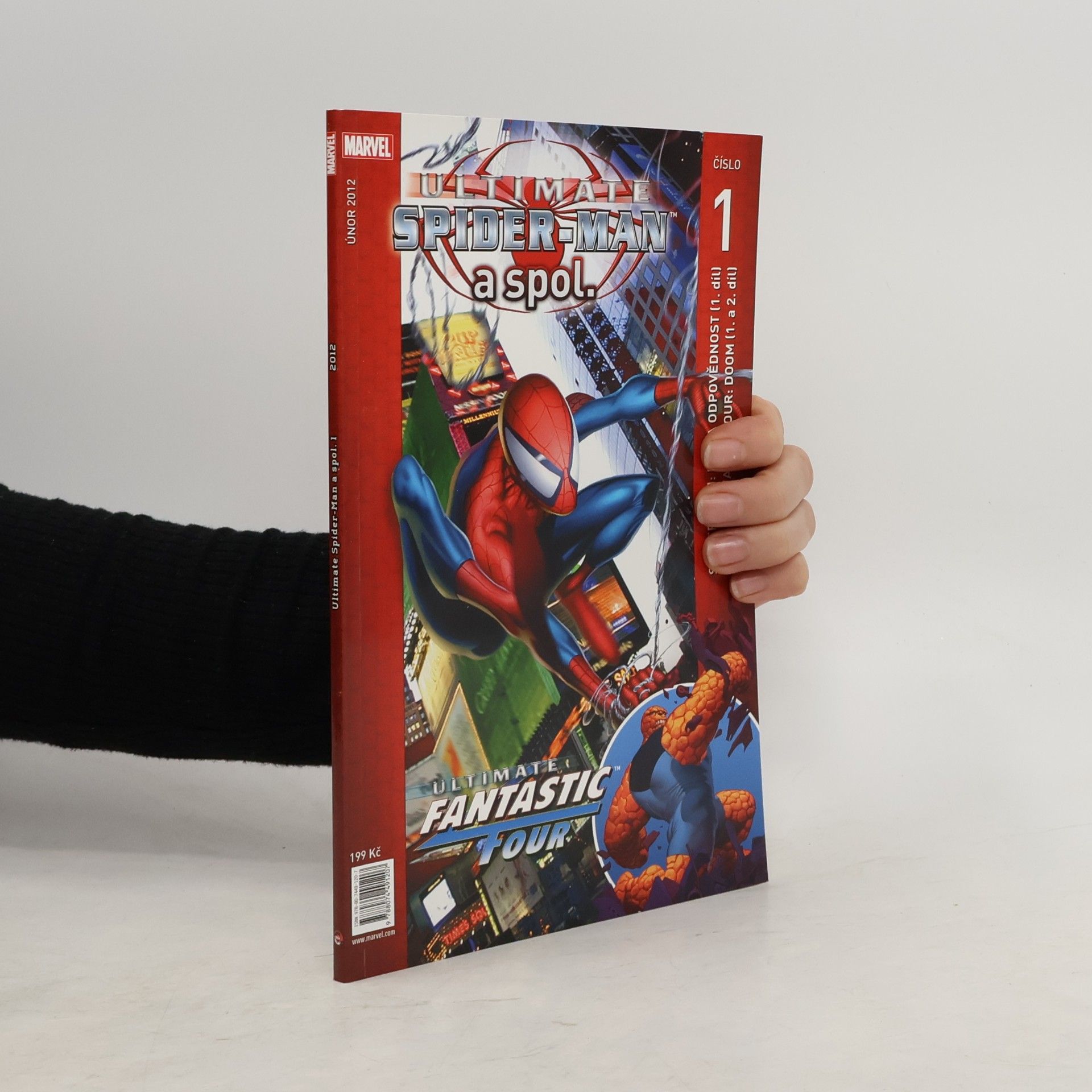 Kolektív autorov Ultimate Spider-Man a spol. 1