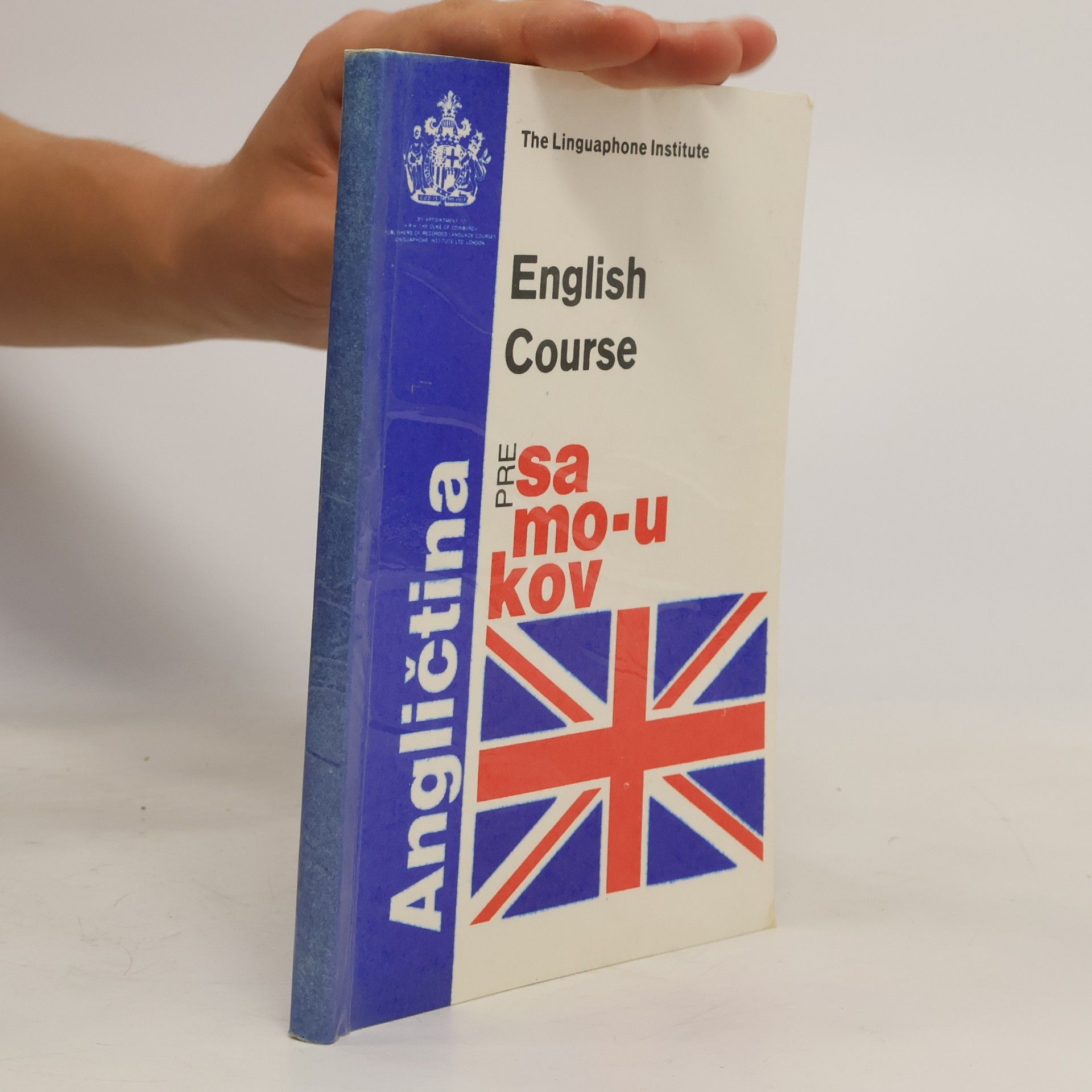 Various authors Angličtina pre samoukov. English Course