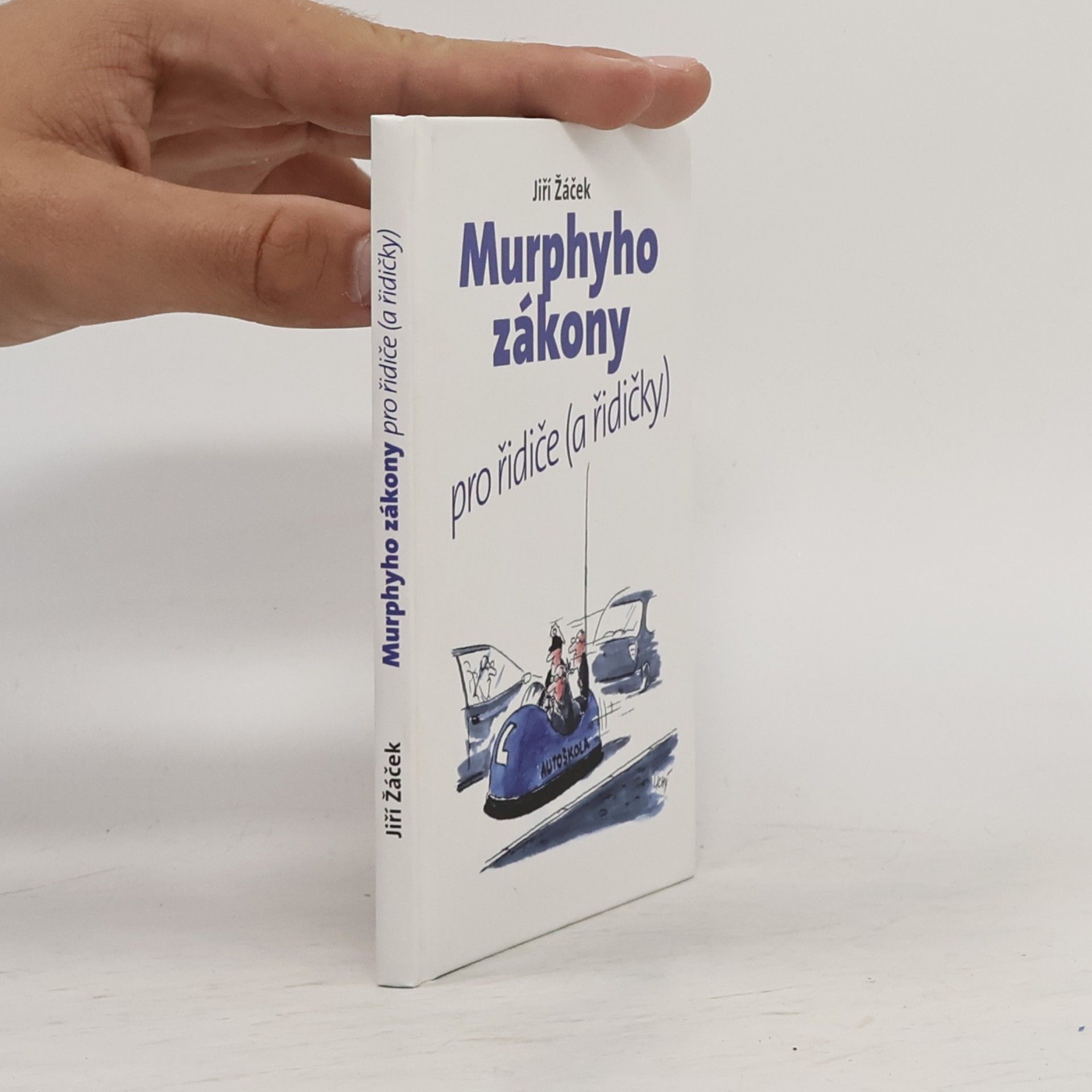 Lubomír Lichý Murphyho zákony pro řidiče (a řidičky)