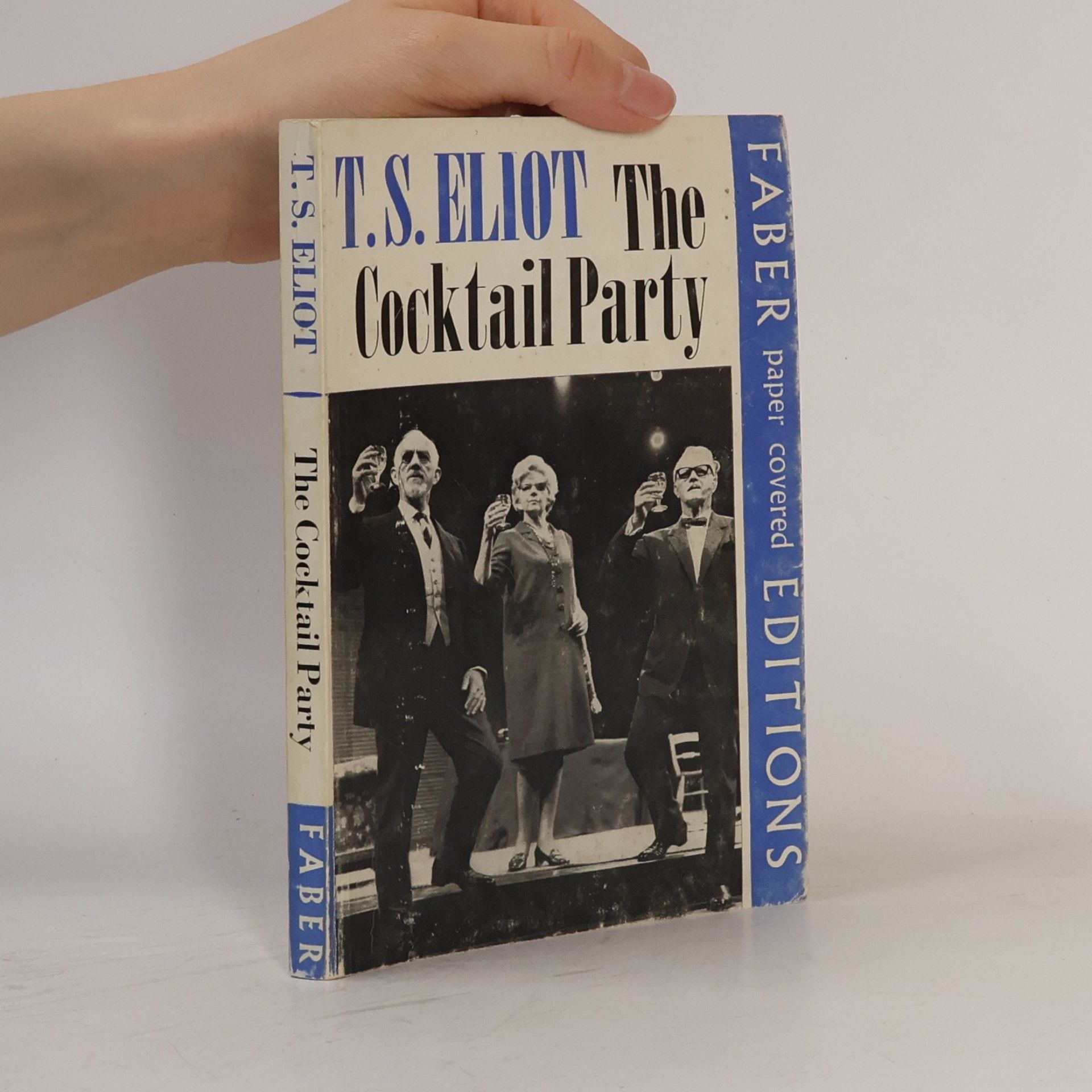 T. S. Eliot The Cocktail Party
