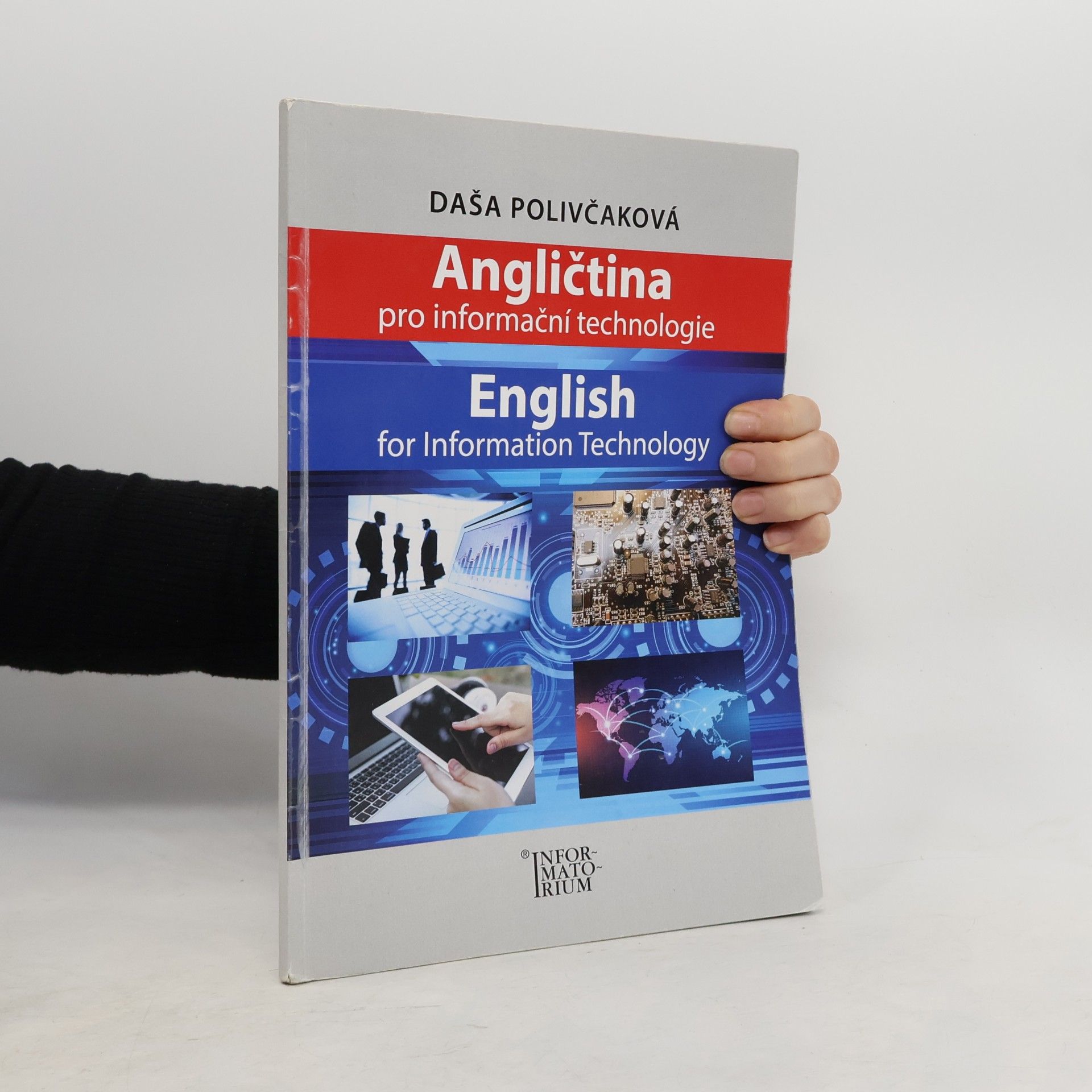 Daša Polivčaková Angličtina pro informační technologie. English for Information Technology