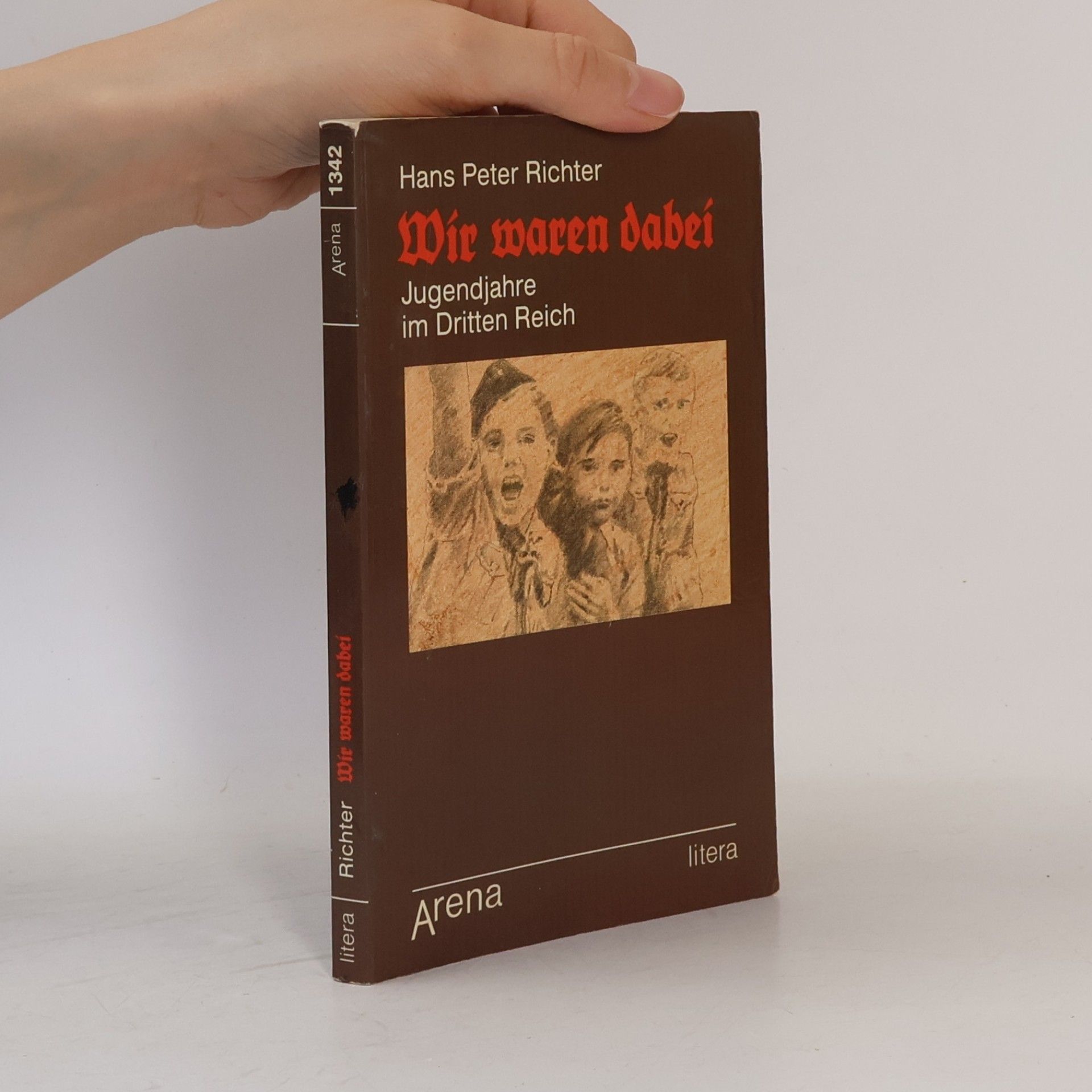 Hans Peter Richter Wir waren dabei