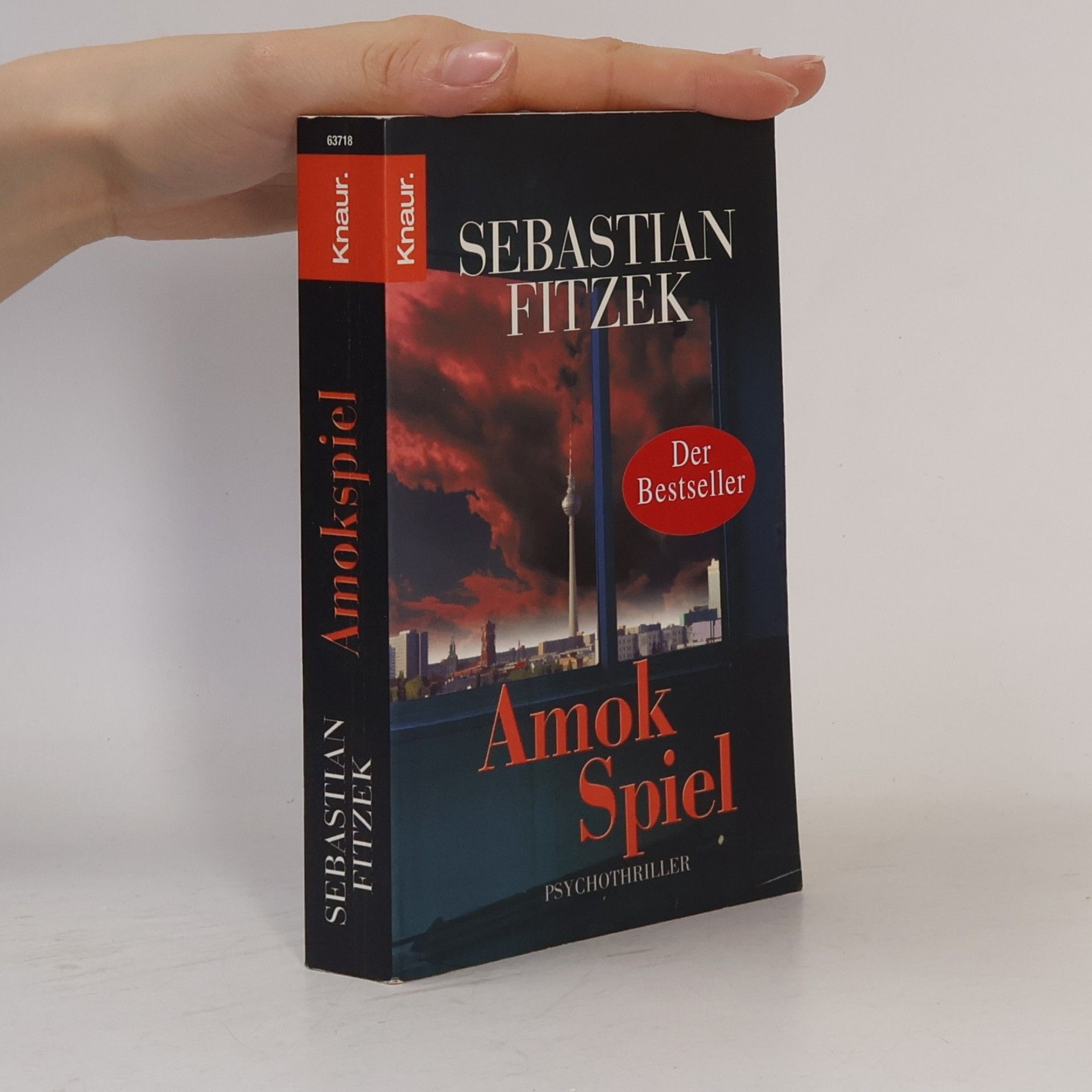 Sebastian Fitzek Amokspiel : Psychothriller