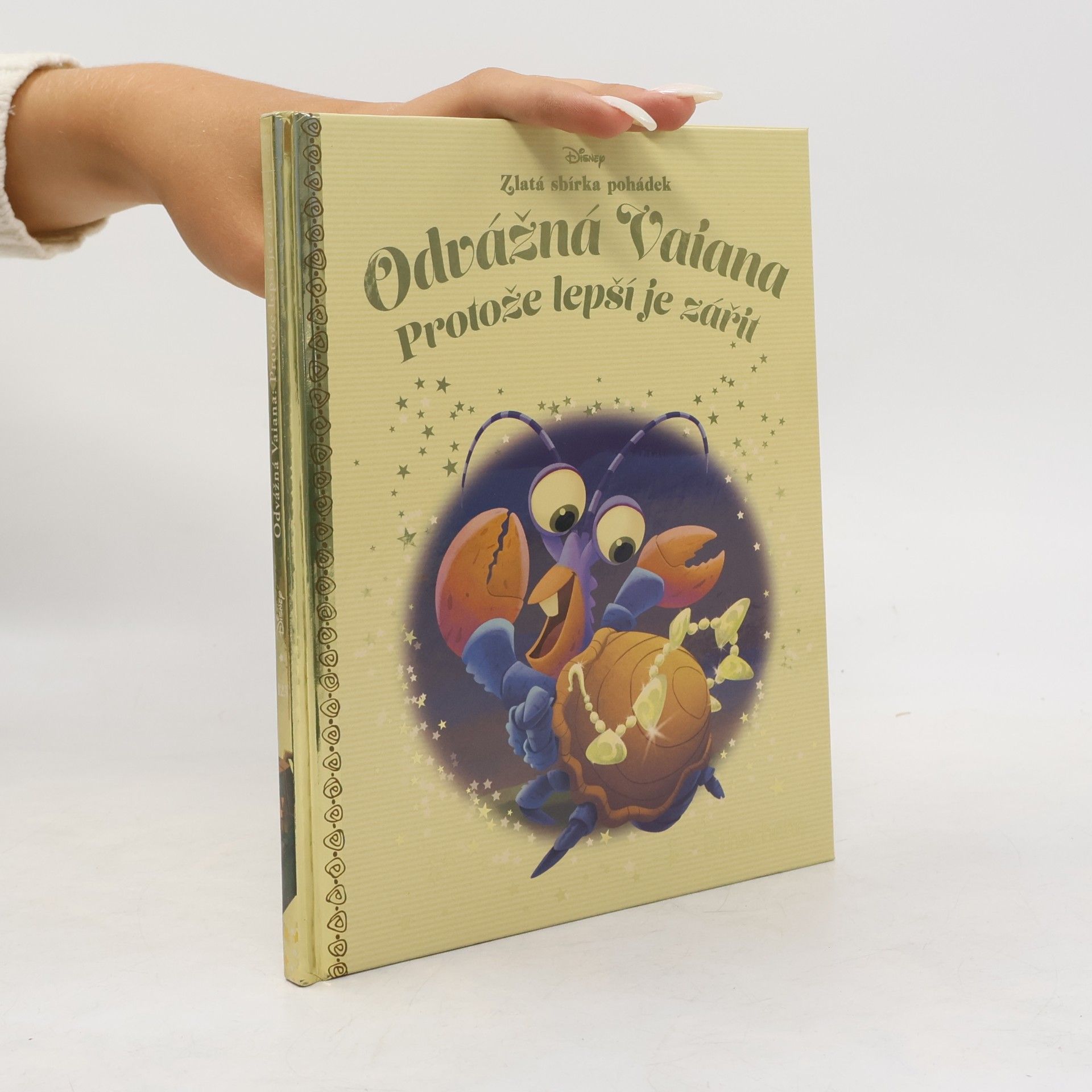 Walt Disney Zlatá sbírka pohádek 123. Odvážná Vaiana: Protože lepší je zářit