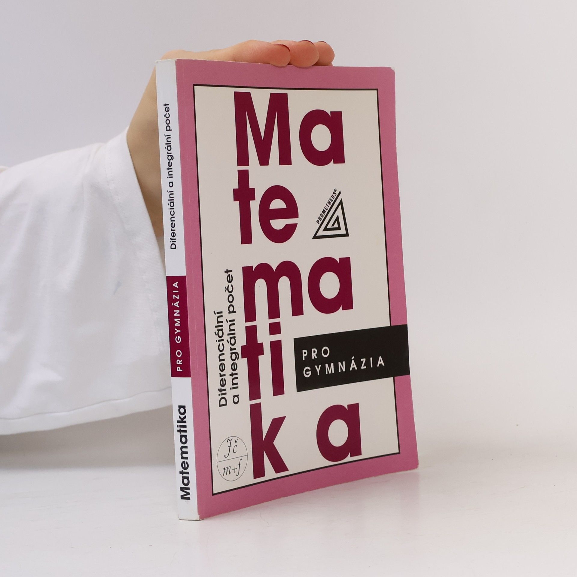 Dag Hrubý Matematika pro gymnázia