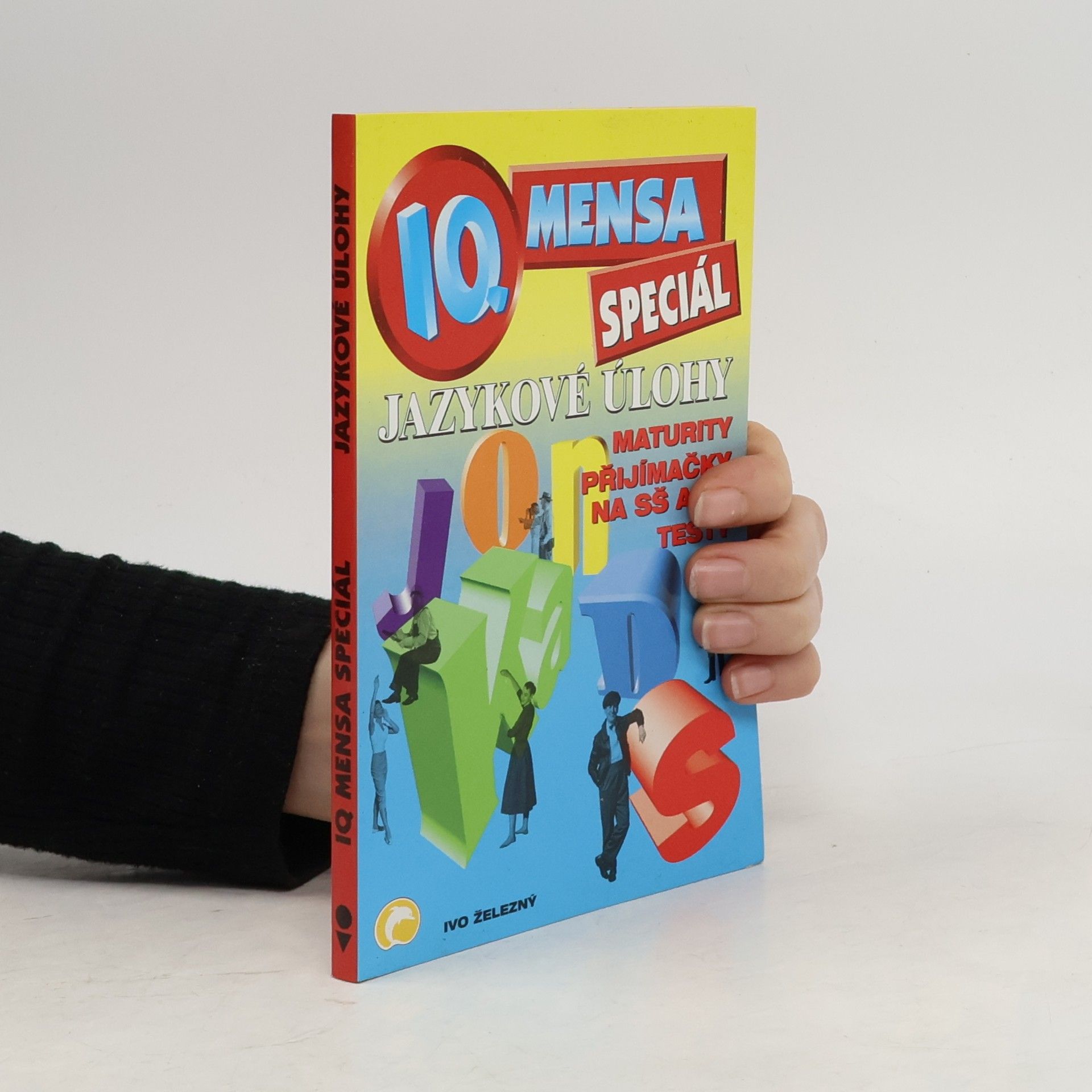 Ivo Železný IQ mensa speciál : Jazykové úlohy