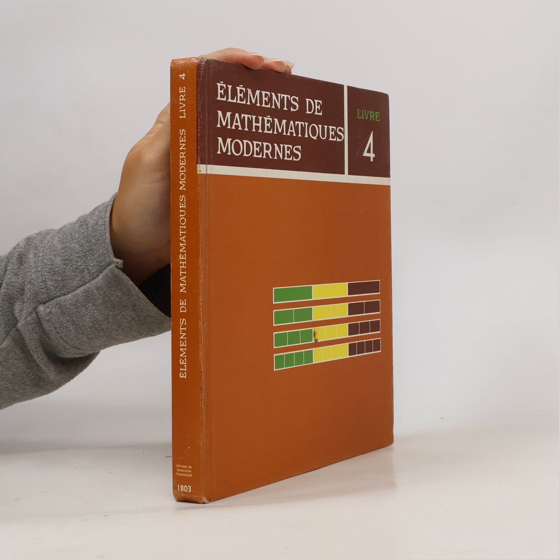 Donald Fujimoto ÉLÉMENTS DE MATHÉMATIQUES MODERNES