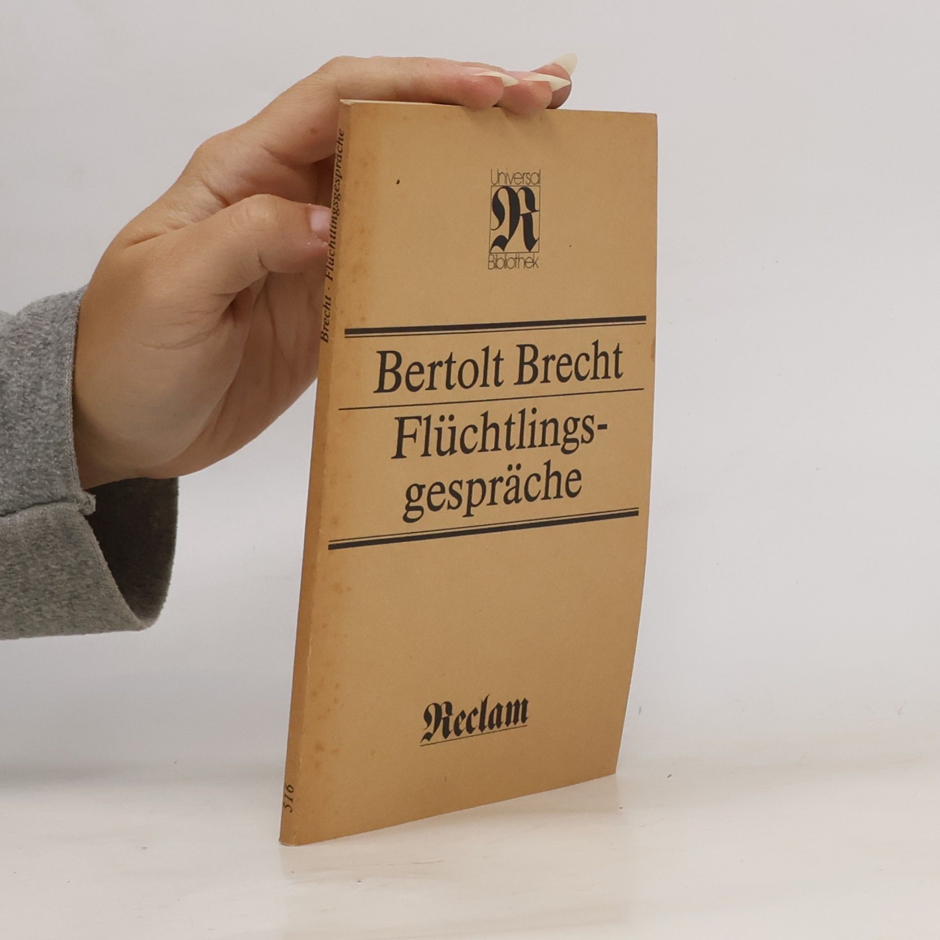 Bertolt Brecht Universal Bibliothek - 516: Flüchtlingsgespräche