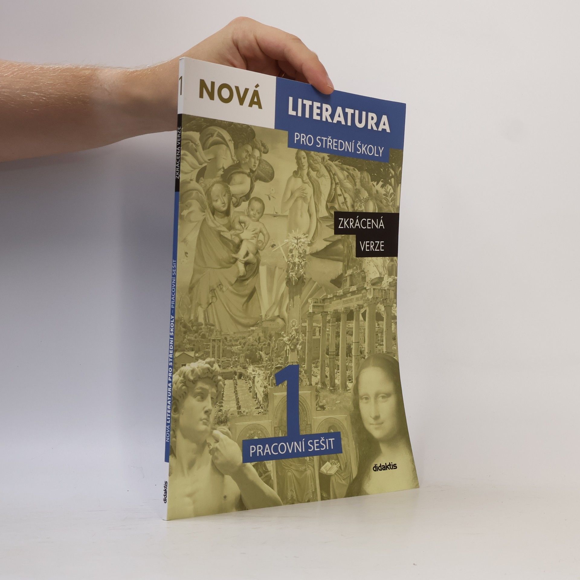 Kateřina Krásová Nová literatura pro střední školy 1. Pracovní sešit