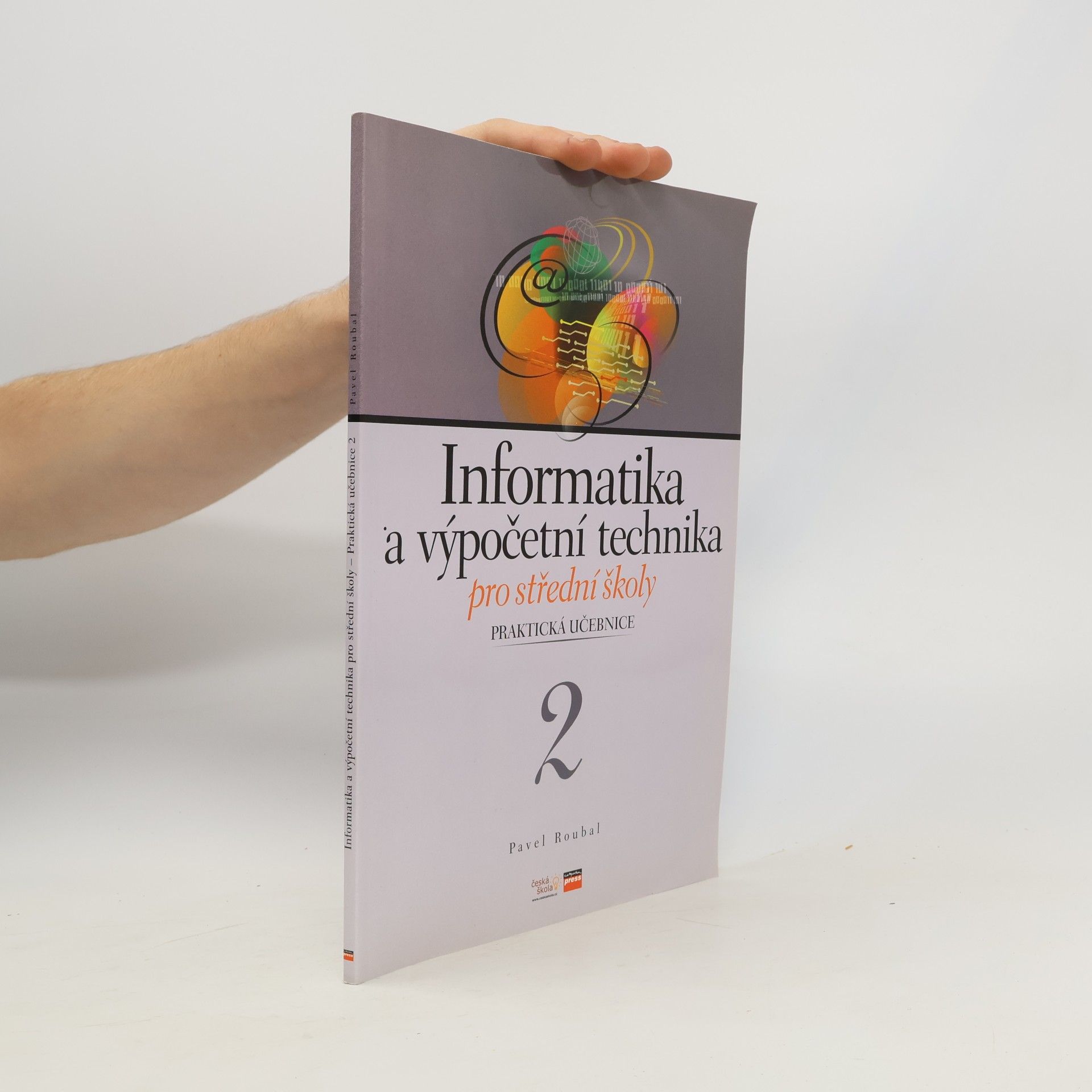 Informatika a výpočetní technika pro střední školy 2