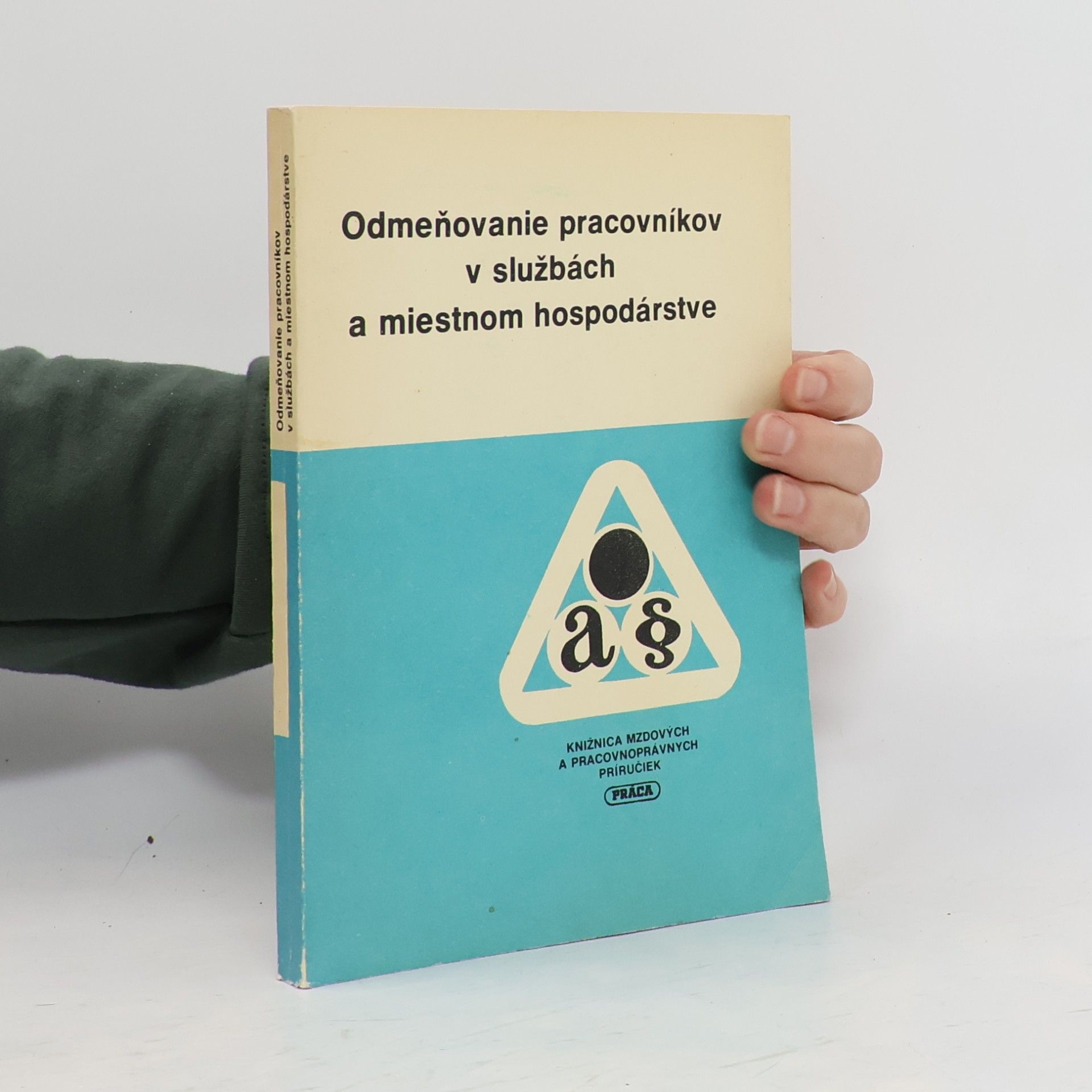 Autorenkollektiv Odmeňovanie pracovníkov v službách a miestnom hospodárstve