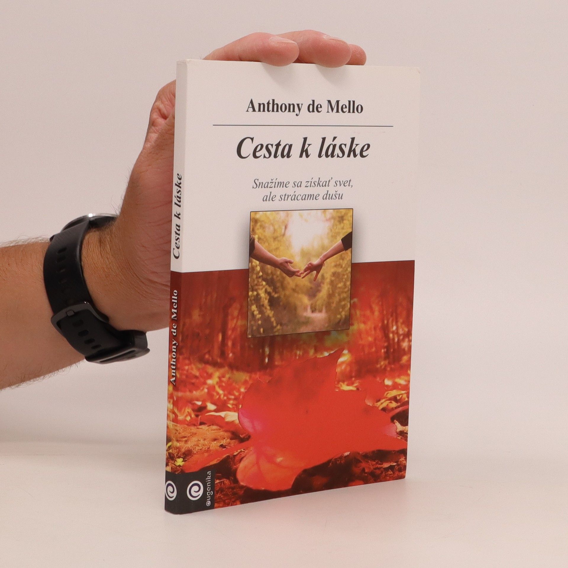 Anthony de Mello Cesta k láske