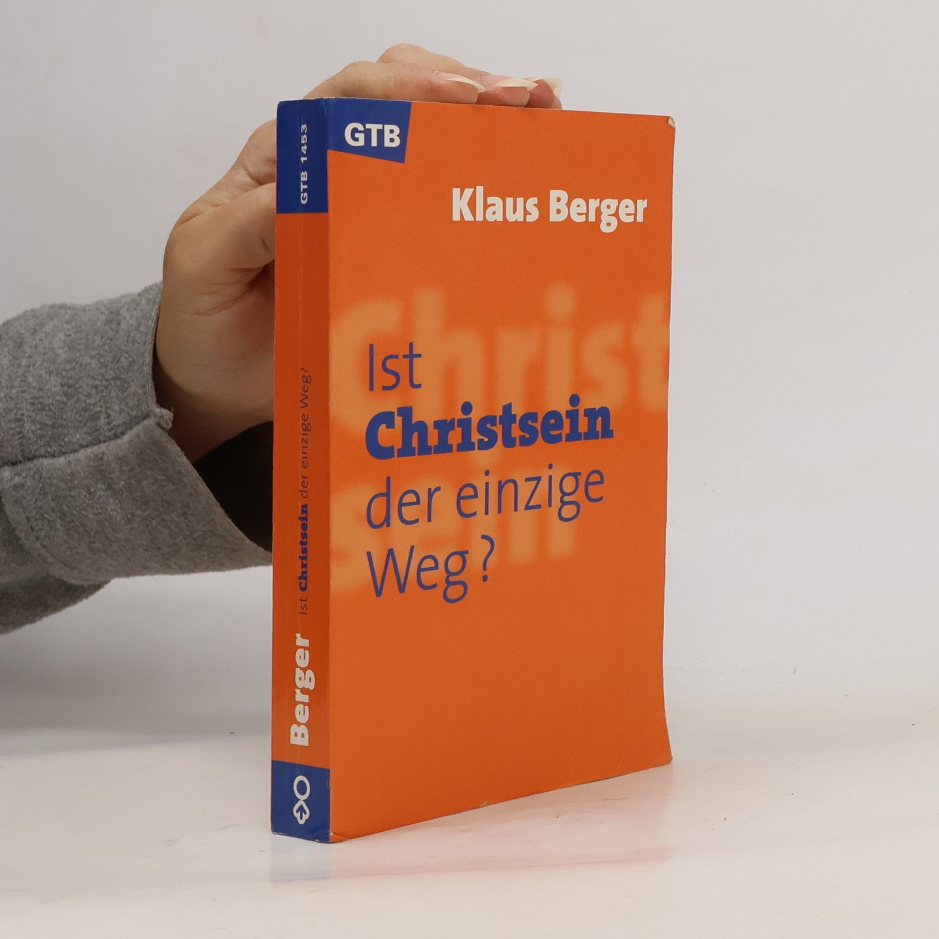 Ist Christsein der einzige Weg?