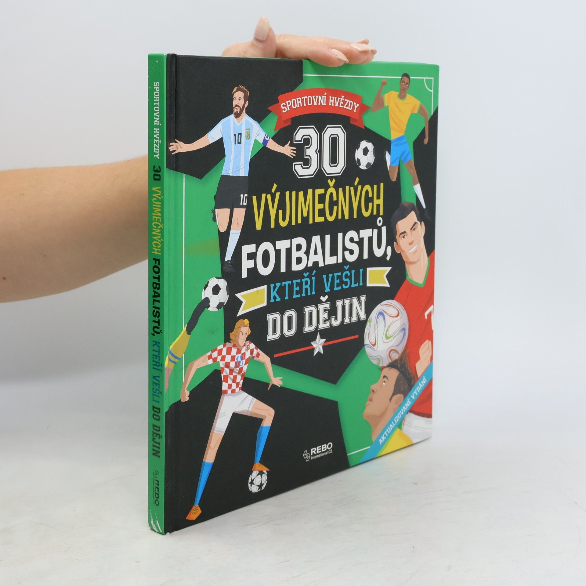 30 výjimečných fotbalistů, kteří vešli do dějin