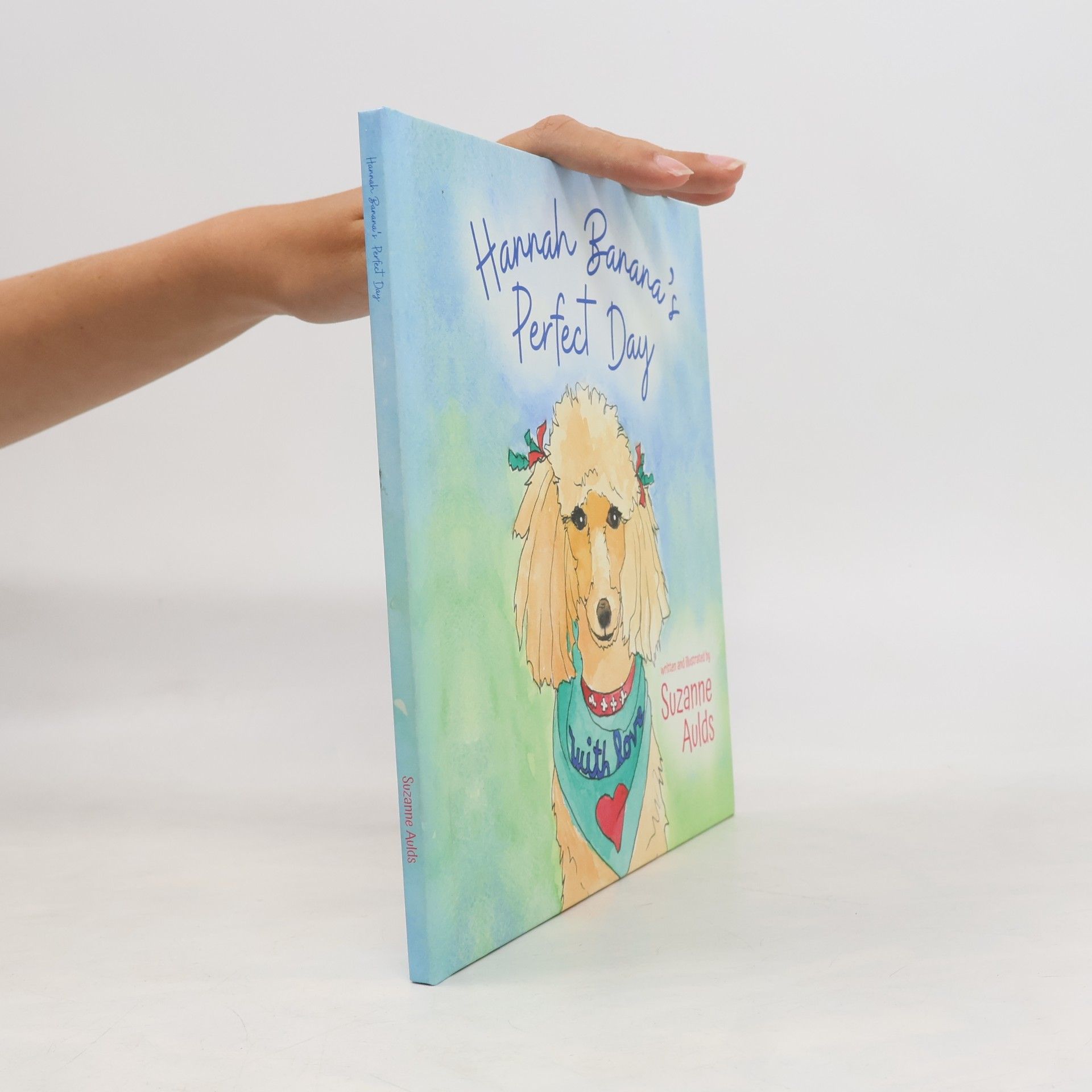 Suzanne Aulds Hannah Banana's Perfect Day