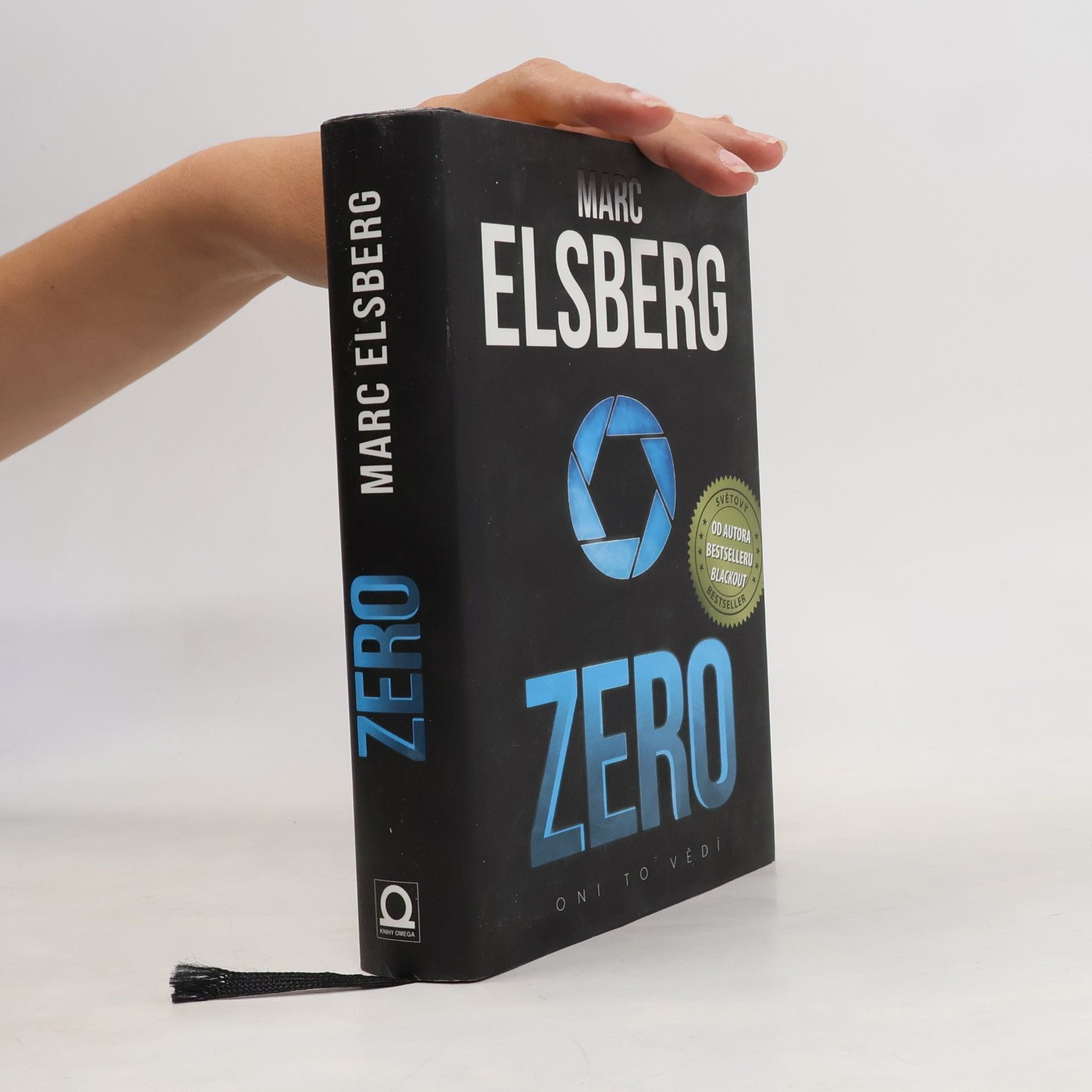 Marc Elsberg Zero: Oni to vědí