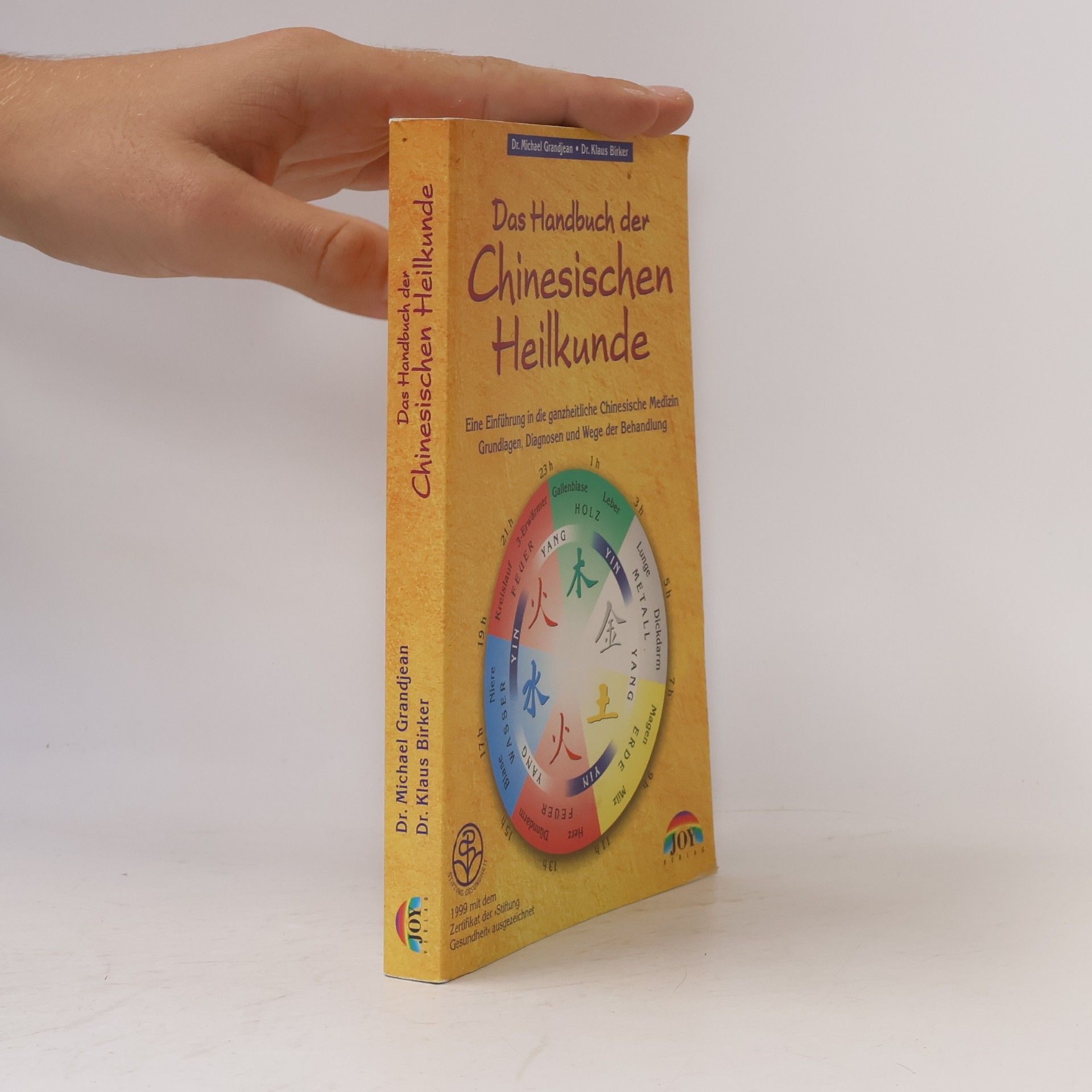 Michael Grandjean Das Handbuch der Chinesischen Heilkunde