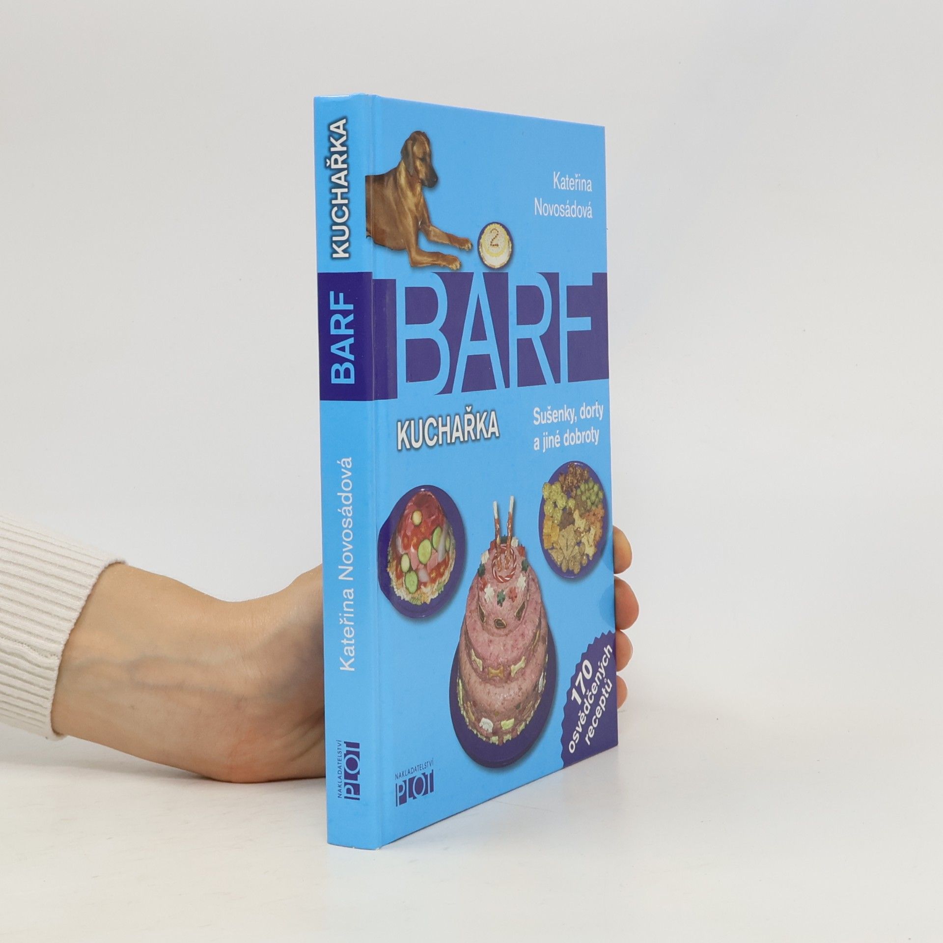 Kateřina Novosádová BARF kuchařka