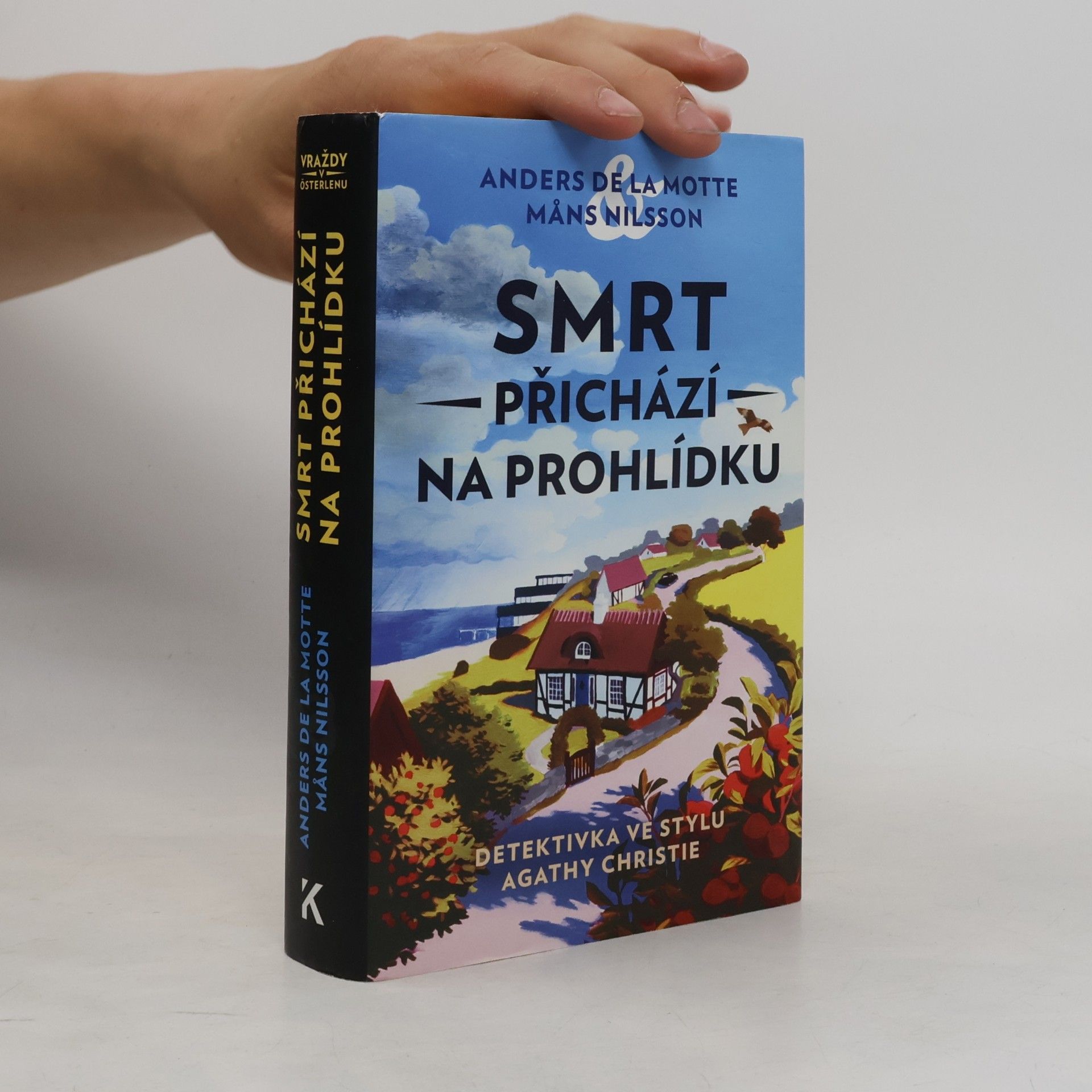Anders de la Motte Smrt přichází na prohlídku
