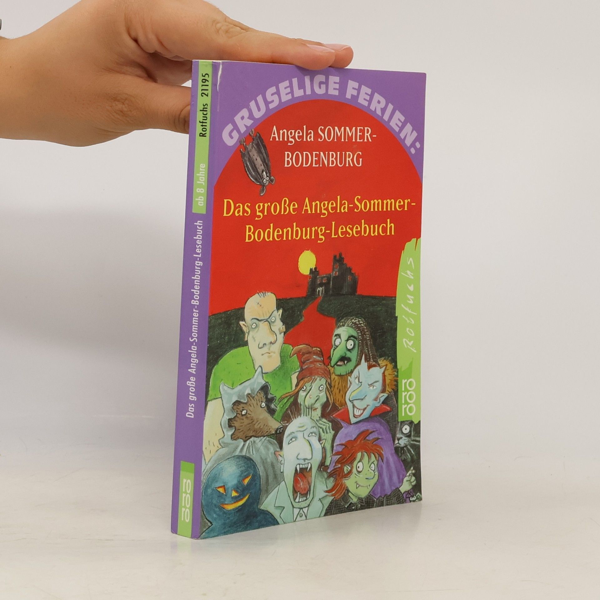 Angela Sommer-Bodenburg Das große Angela-Sommer-Bodenburg-Lesebuch