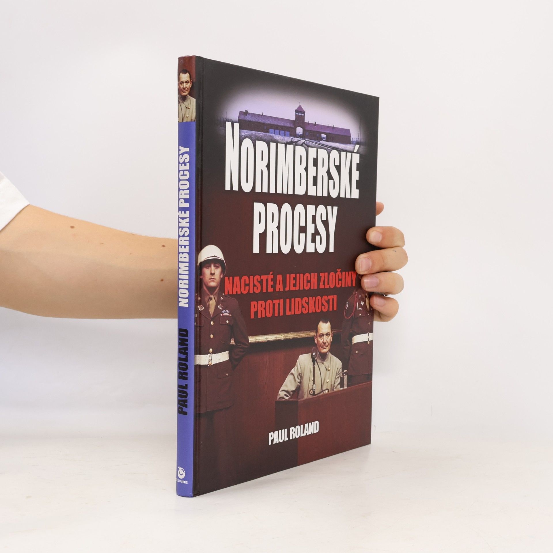 Paul Roland Norimberské procesy
