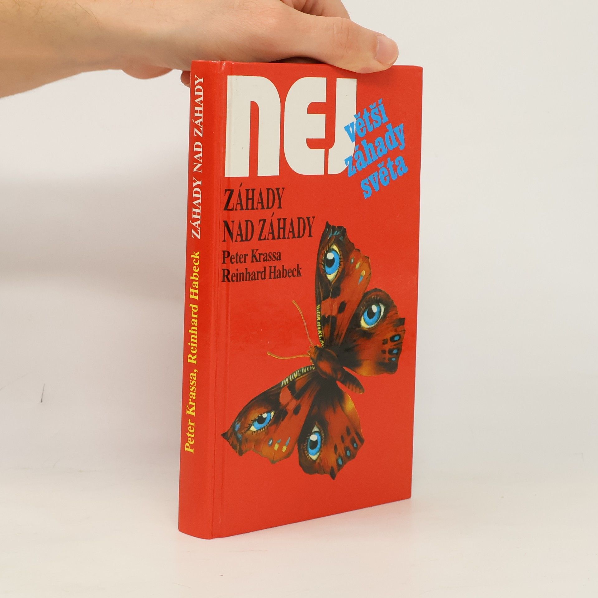 Reinhard Habeck Největší záhady světa. Záhady nad záhady