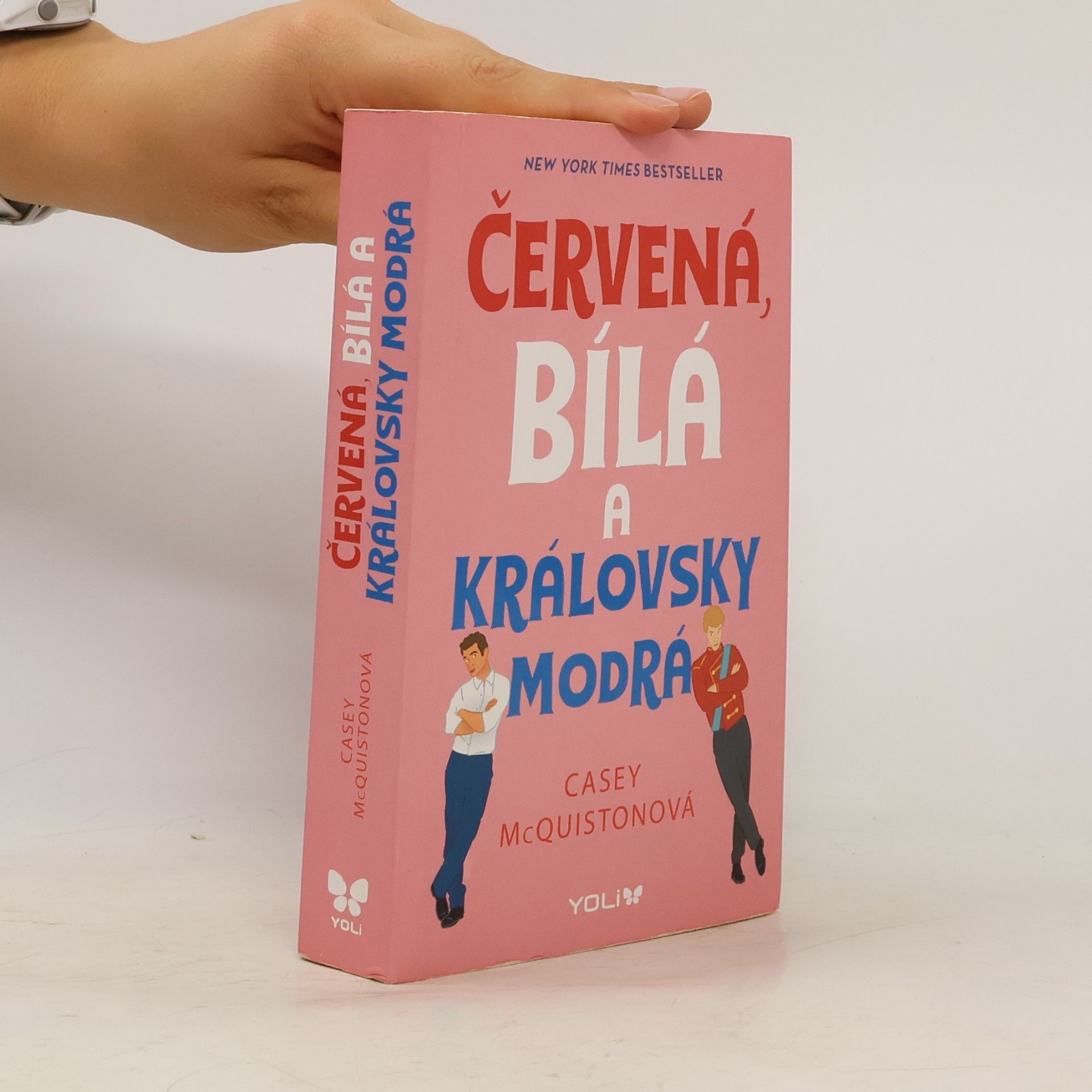 Casey McQuiston Červená, bílá a královsky modrá