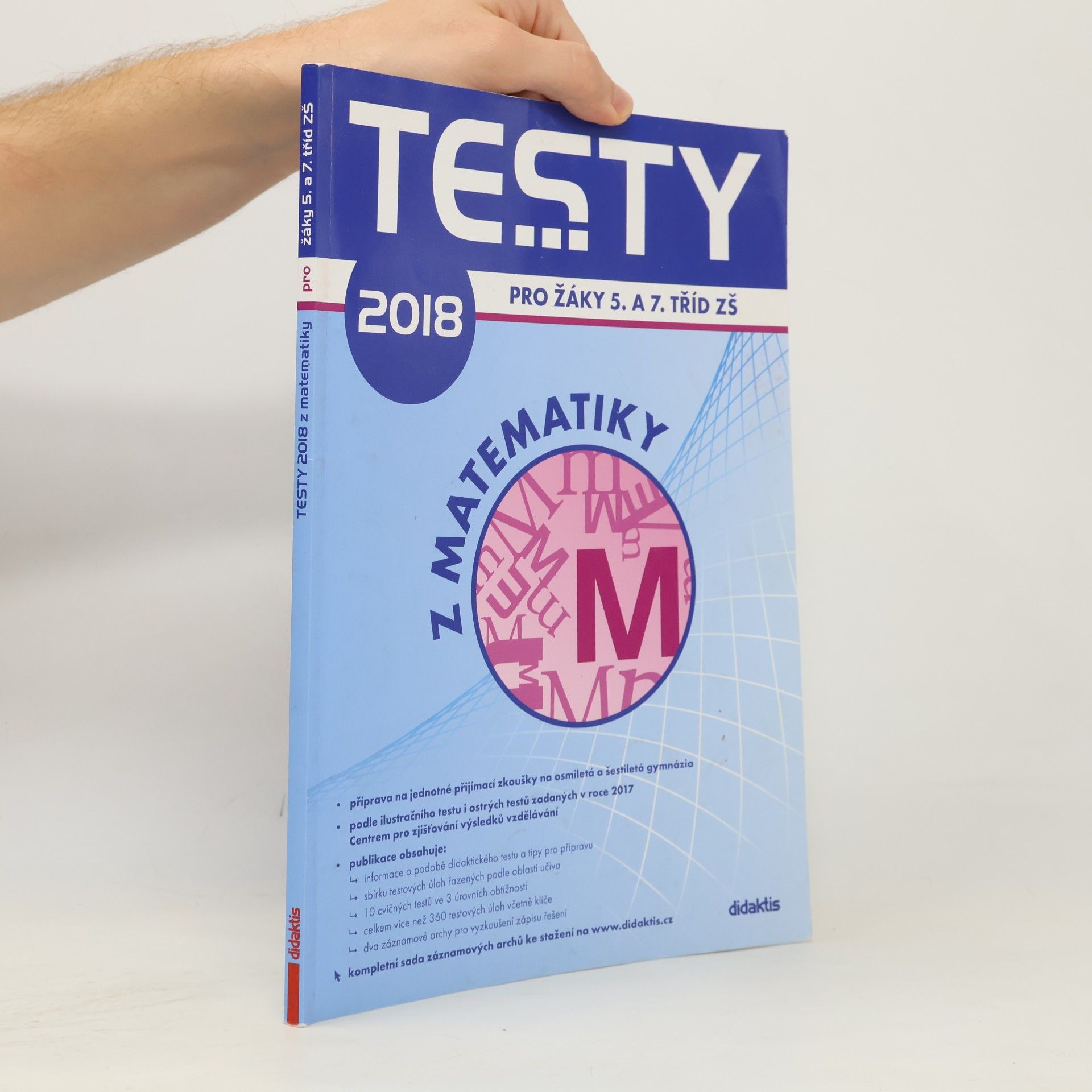 Collectif d'auteurs Testy ... z matematiky: Pro žáky 5. a 7. tříd ZŠ